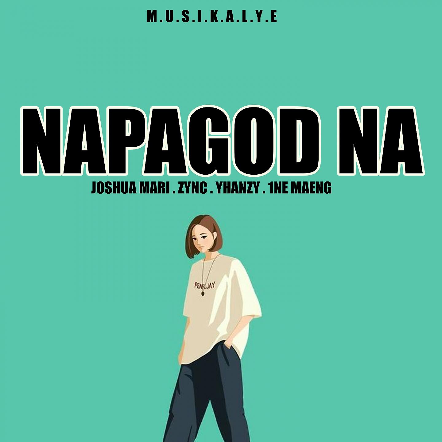 Постер альбома Napagod Na