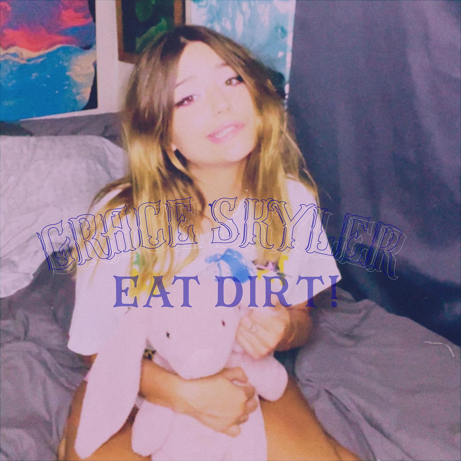 Постер альбома Eat Dirt!