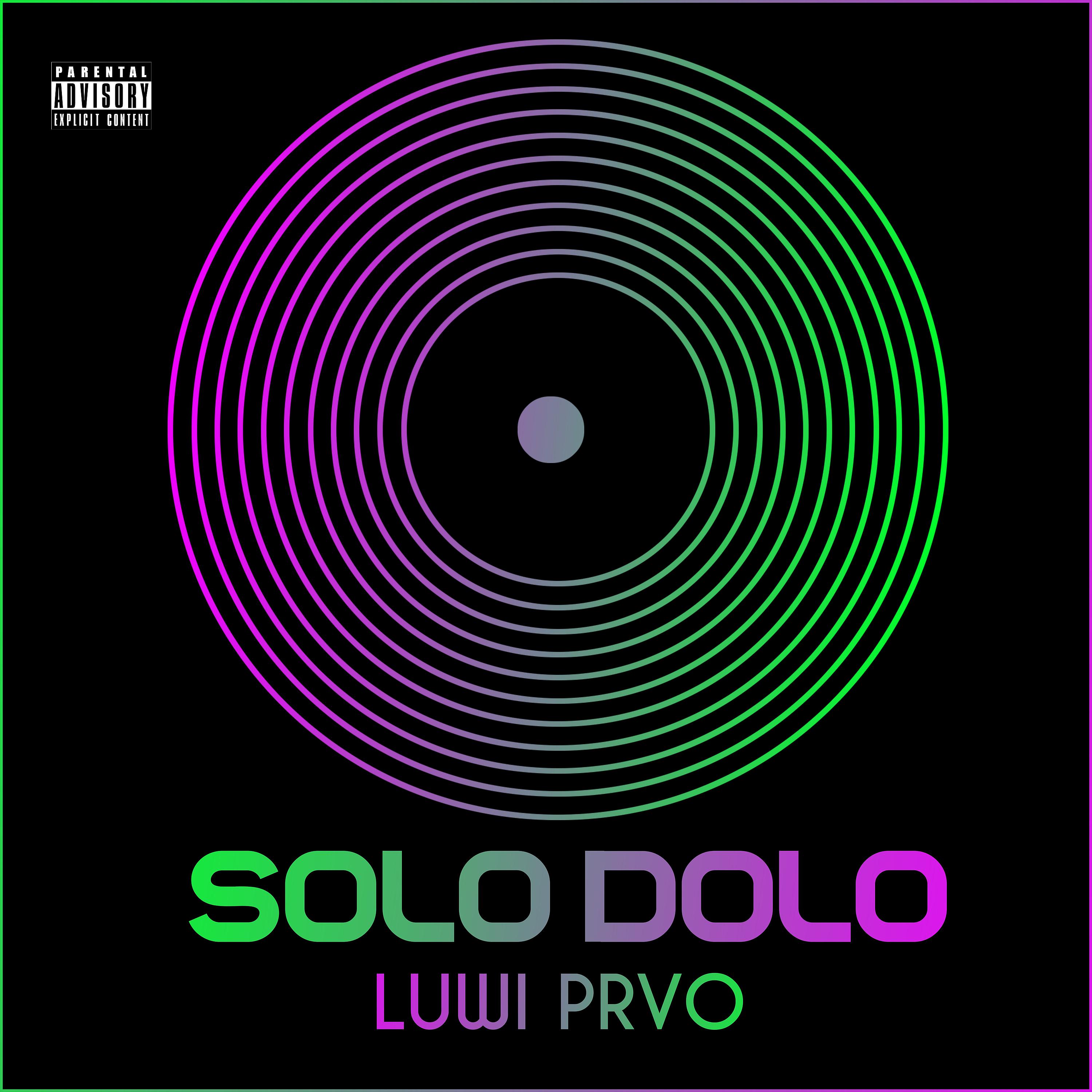 Постер альбома Solo Dolo