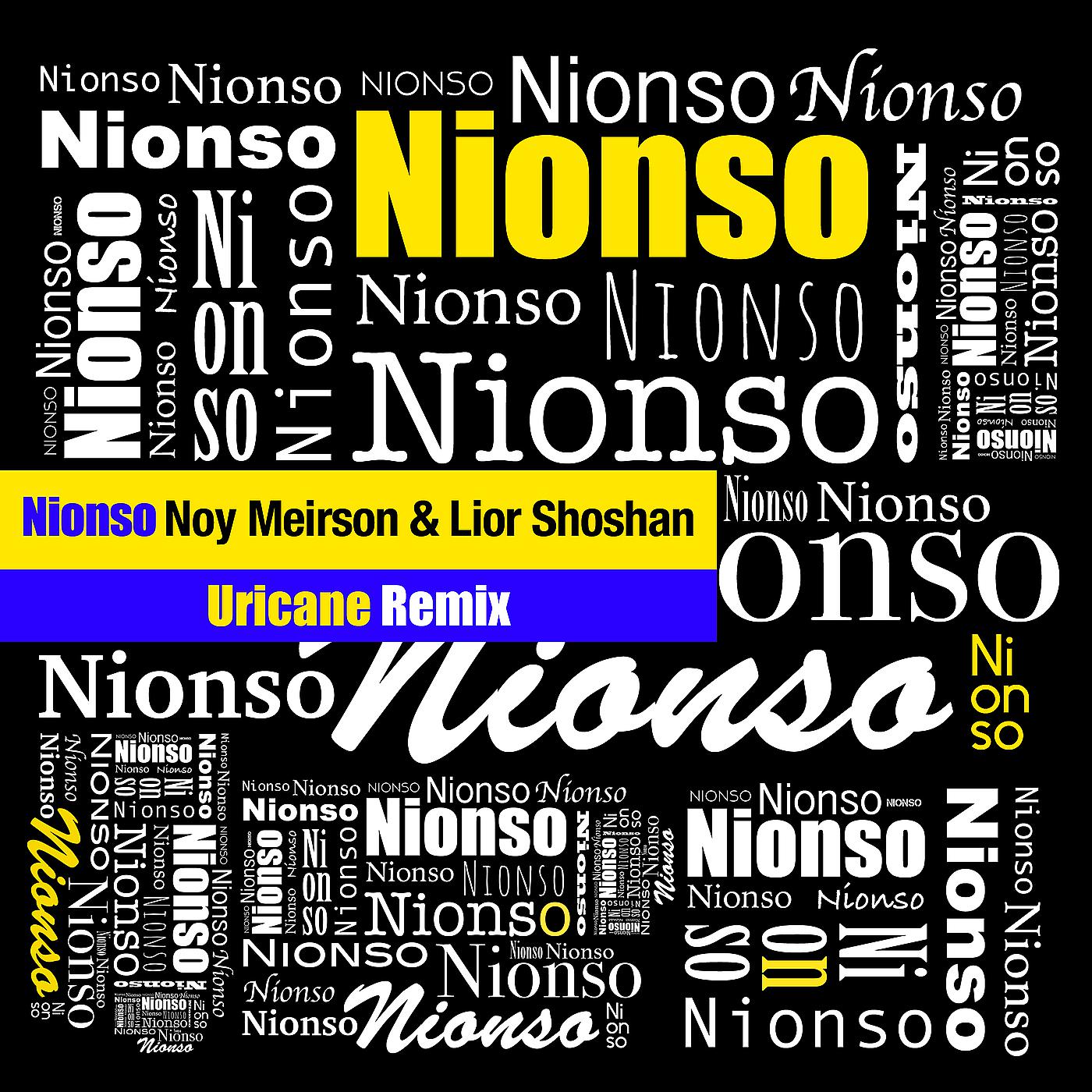 Постер альбома Nionso (Uricane Remix)