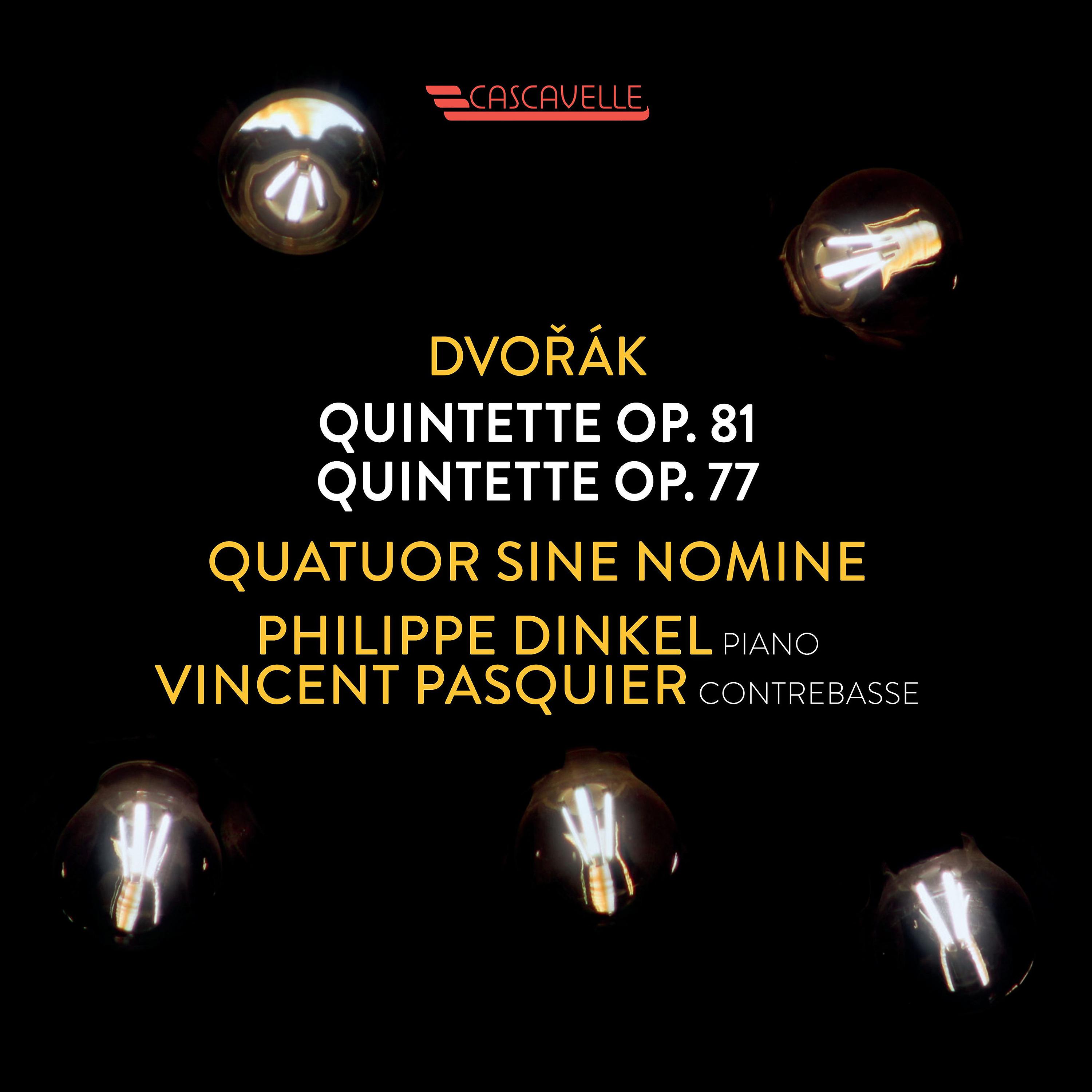 Постер альбома Dvořák: Piano Quintet No. 2 in A Major, Op. 81 - String Quintet No. 2 in G Major, Op. 77