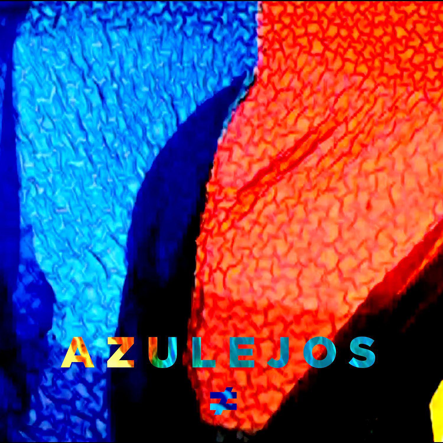 Постер альбома Azulejos