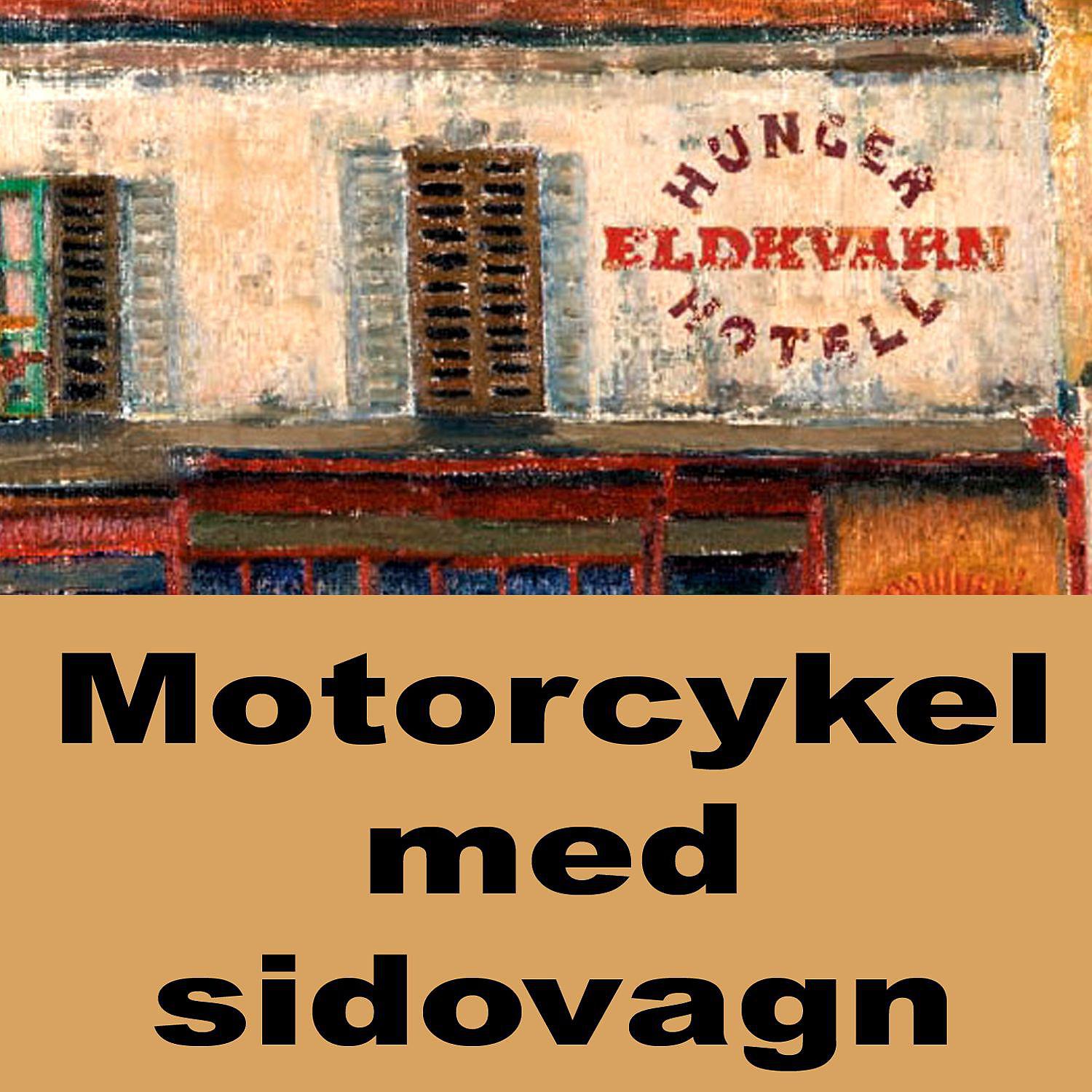 Постер альбома Motorcykel med sidovagn