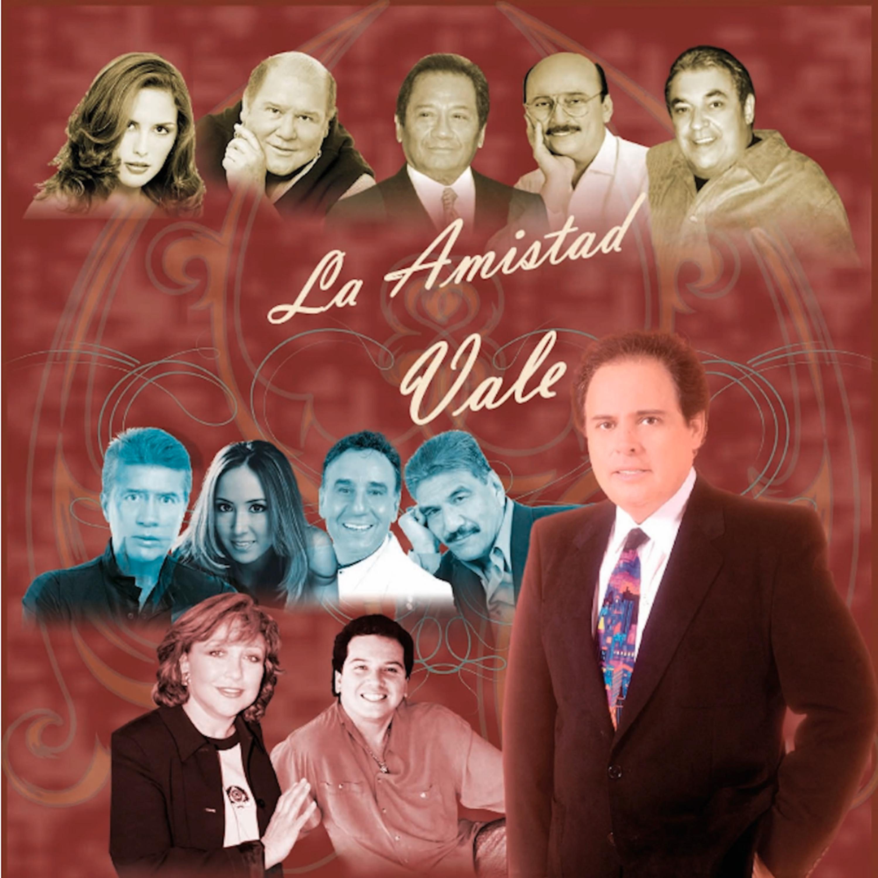 Постер альбома La Amistad Vale