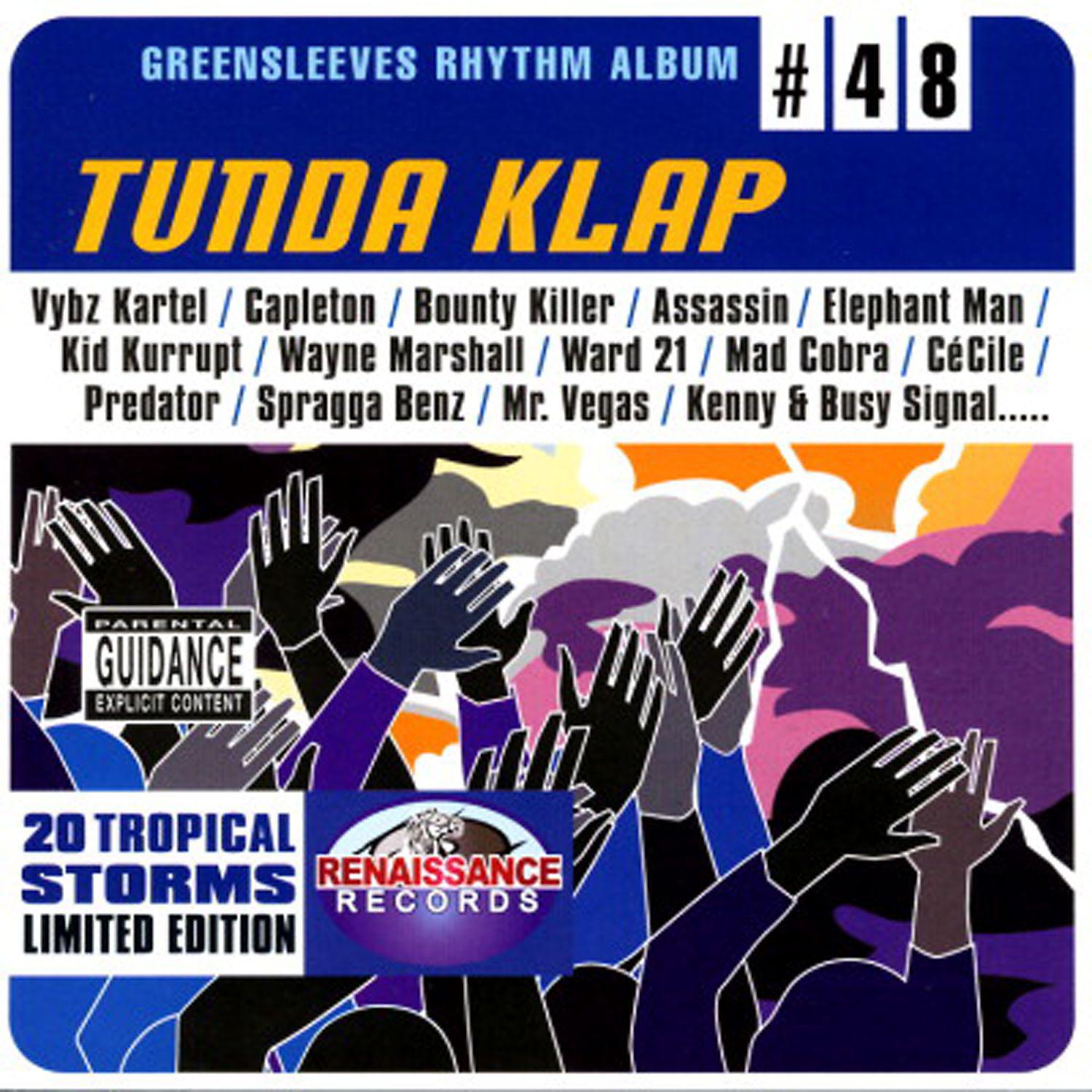 Постер альбома Greensleeves Rhythm Album #48: Tunda Klap