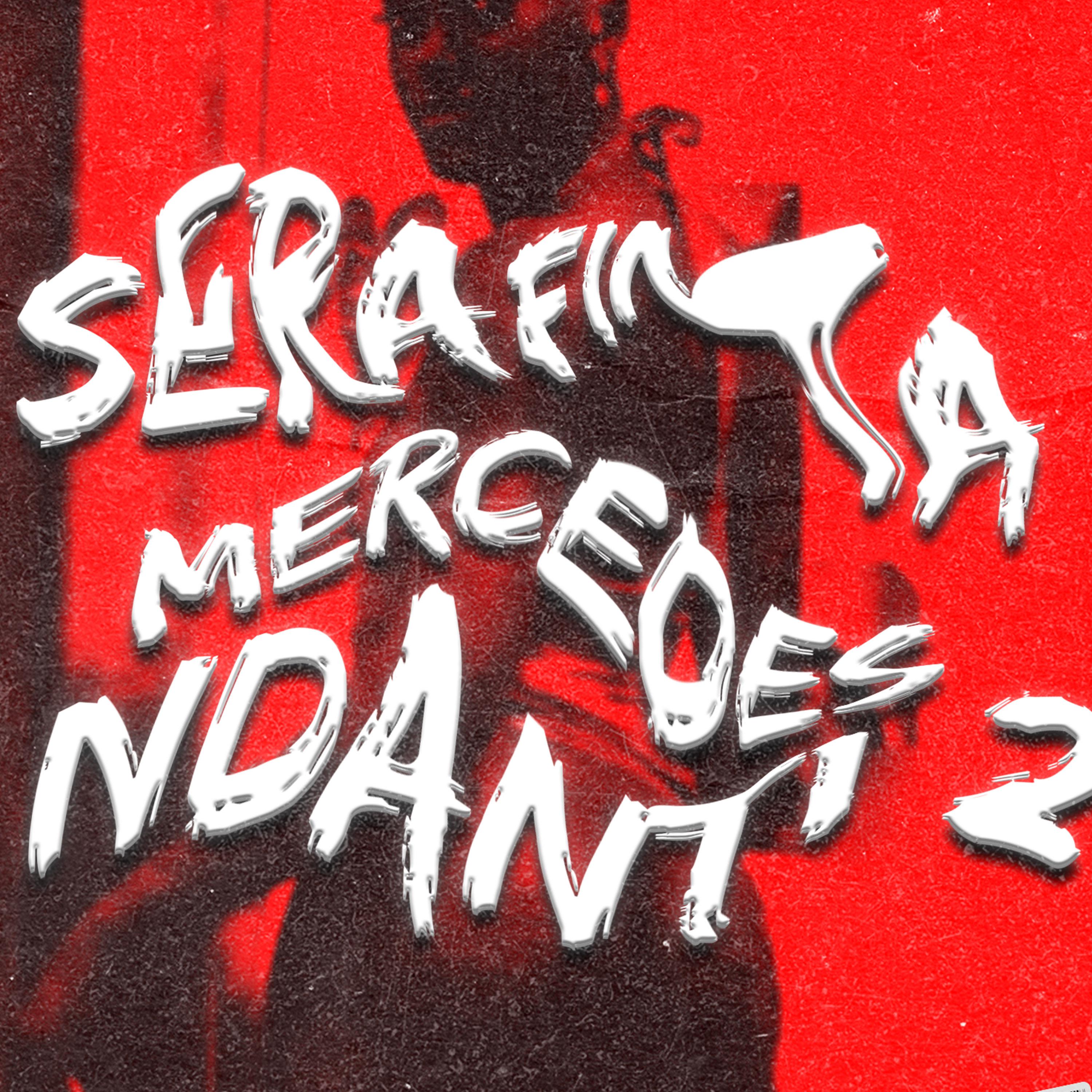 Постер альбома Ndanti 2 Serafina Mercedes
