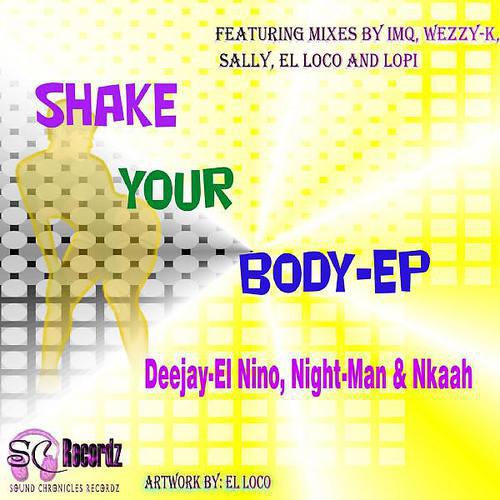 Постер альбома Shake your body