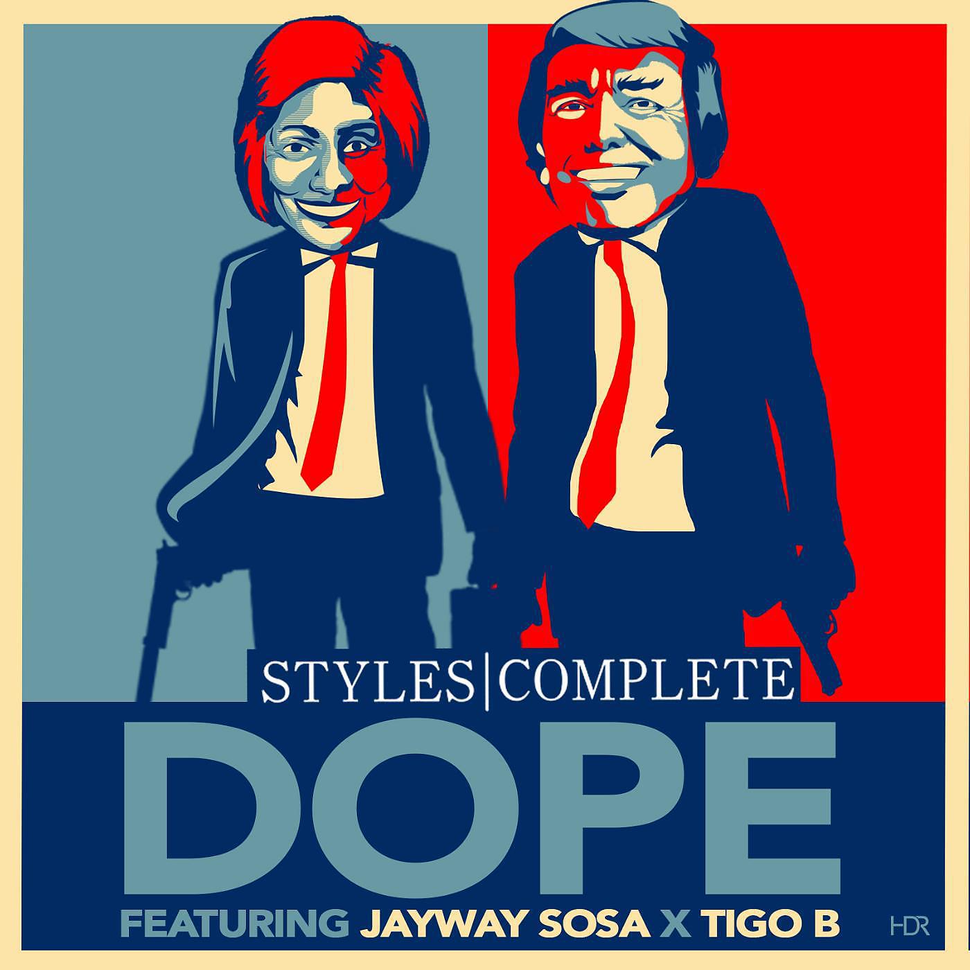 Постер альбома Dope (feat. Jayway Sosa & Tigo B)
