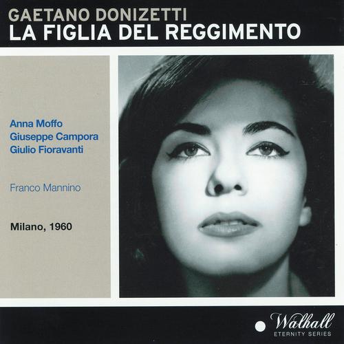 Постер альбома Gaetano Donizetti : La figlia del reggimento