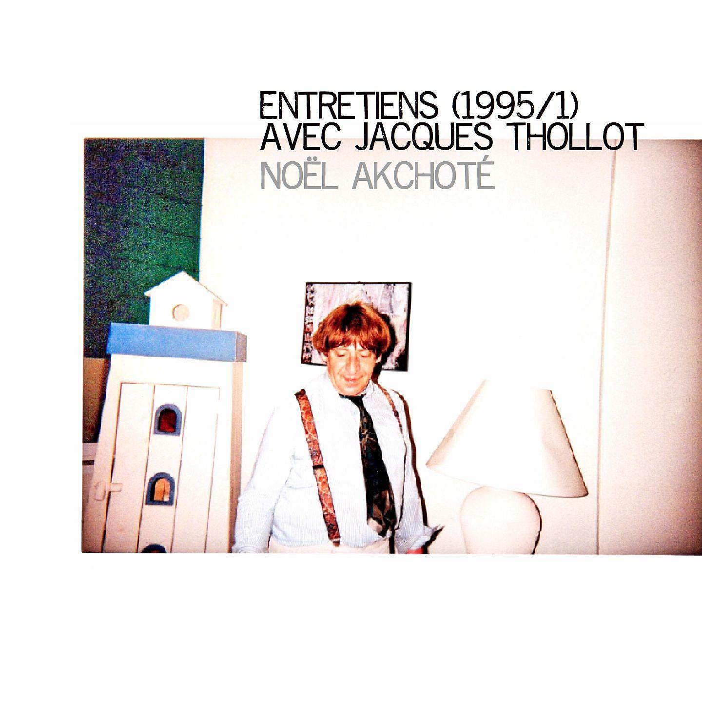 Постер альбома Entretiens avec Jacques Thollot