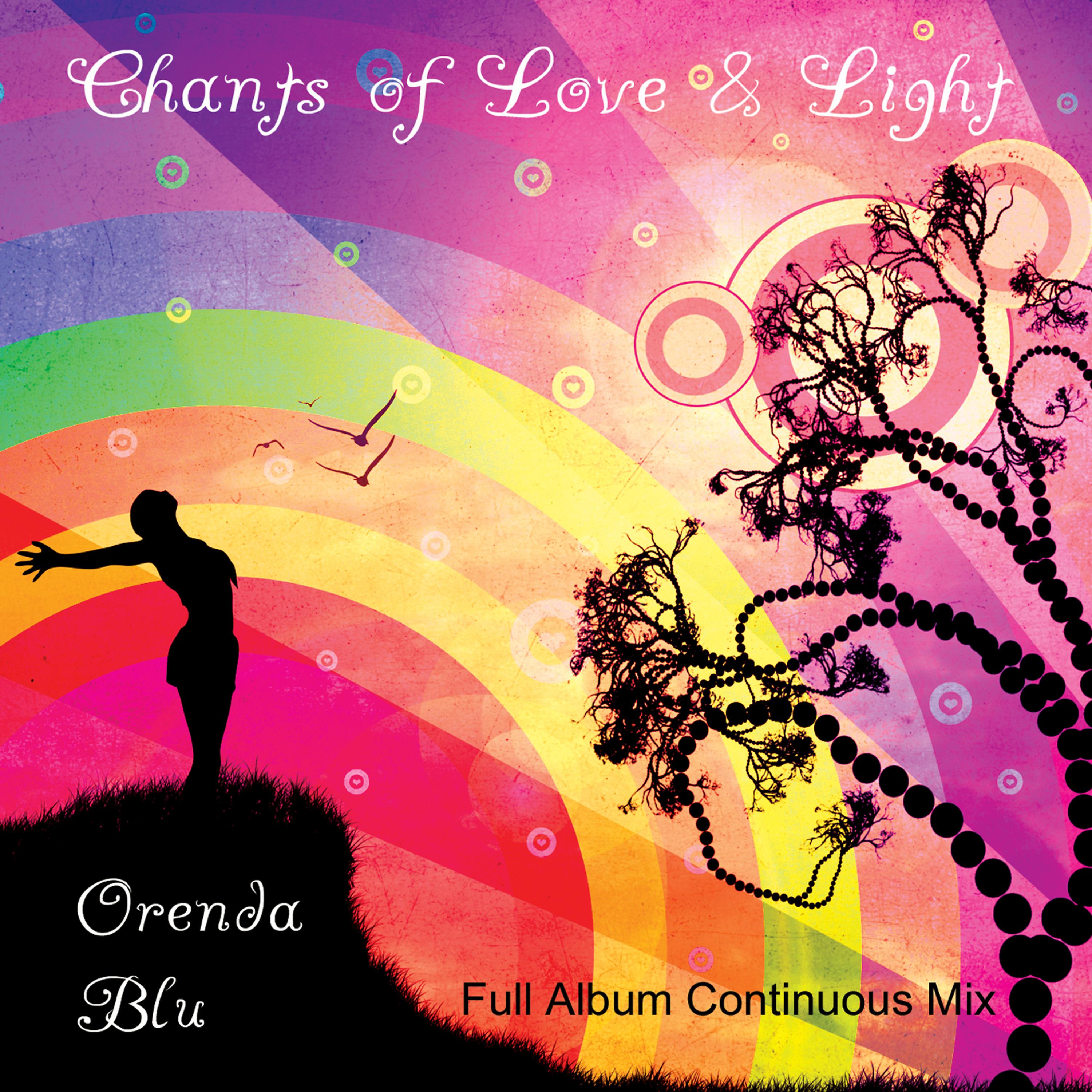 Постер альбома Chants of Love & Light