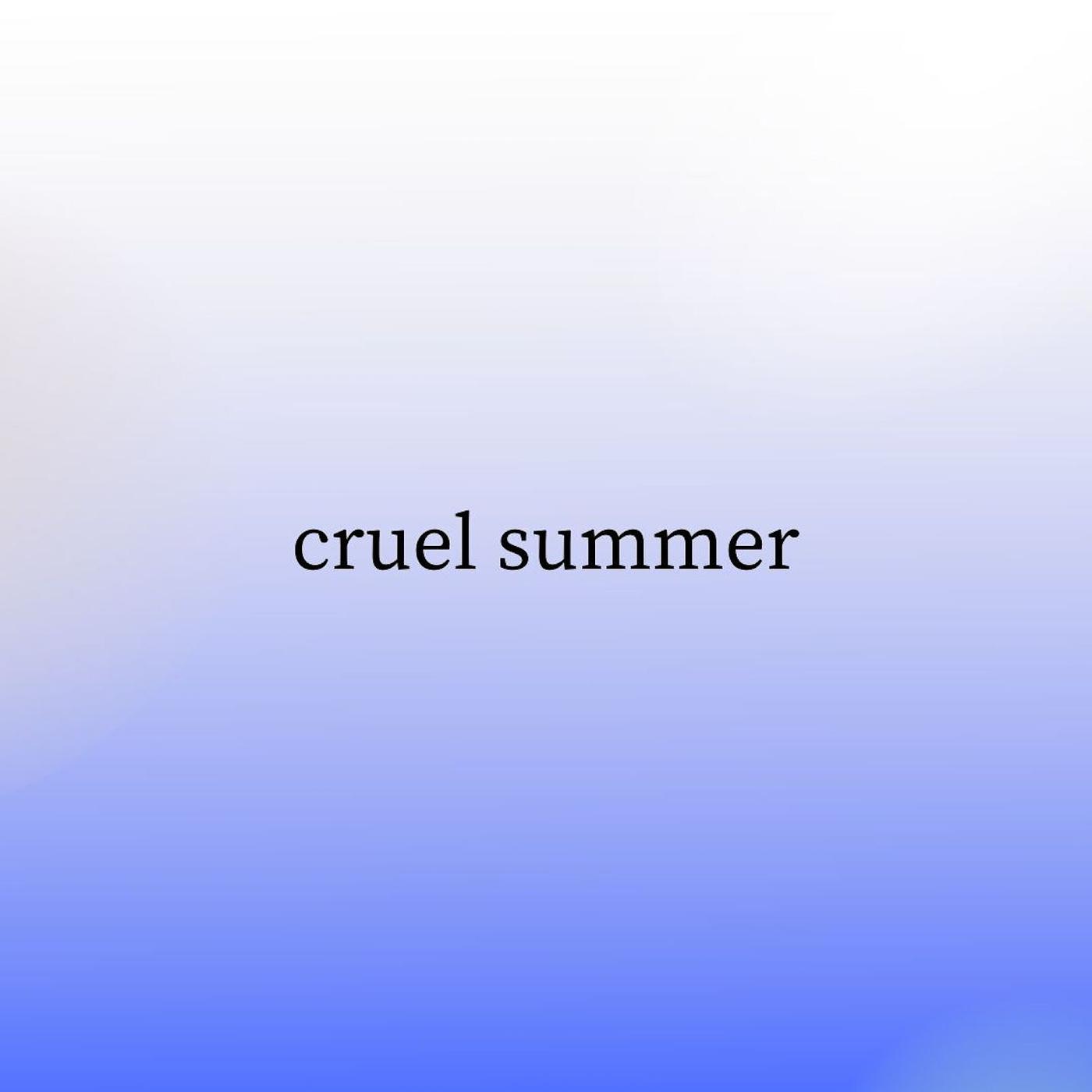 Постер альбома Cruel Summer (Sped Up)