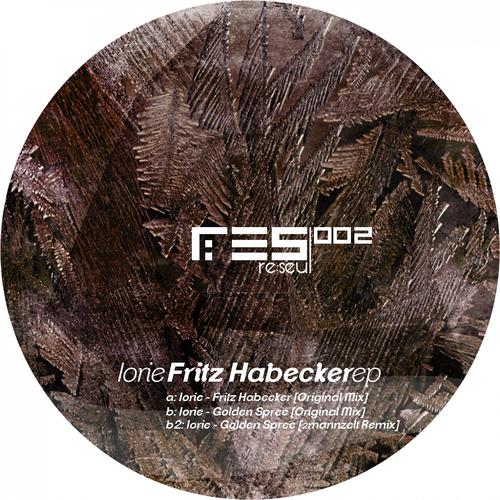Постер альбома Fritz Habecker EP