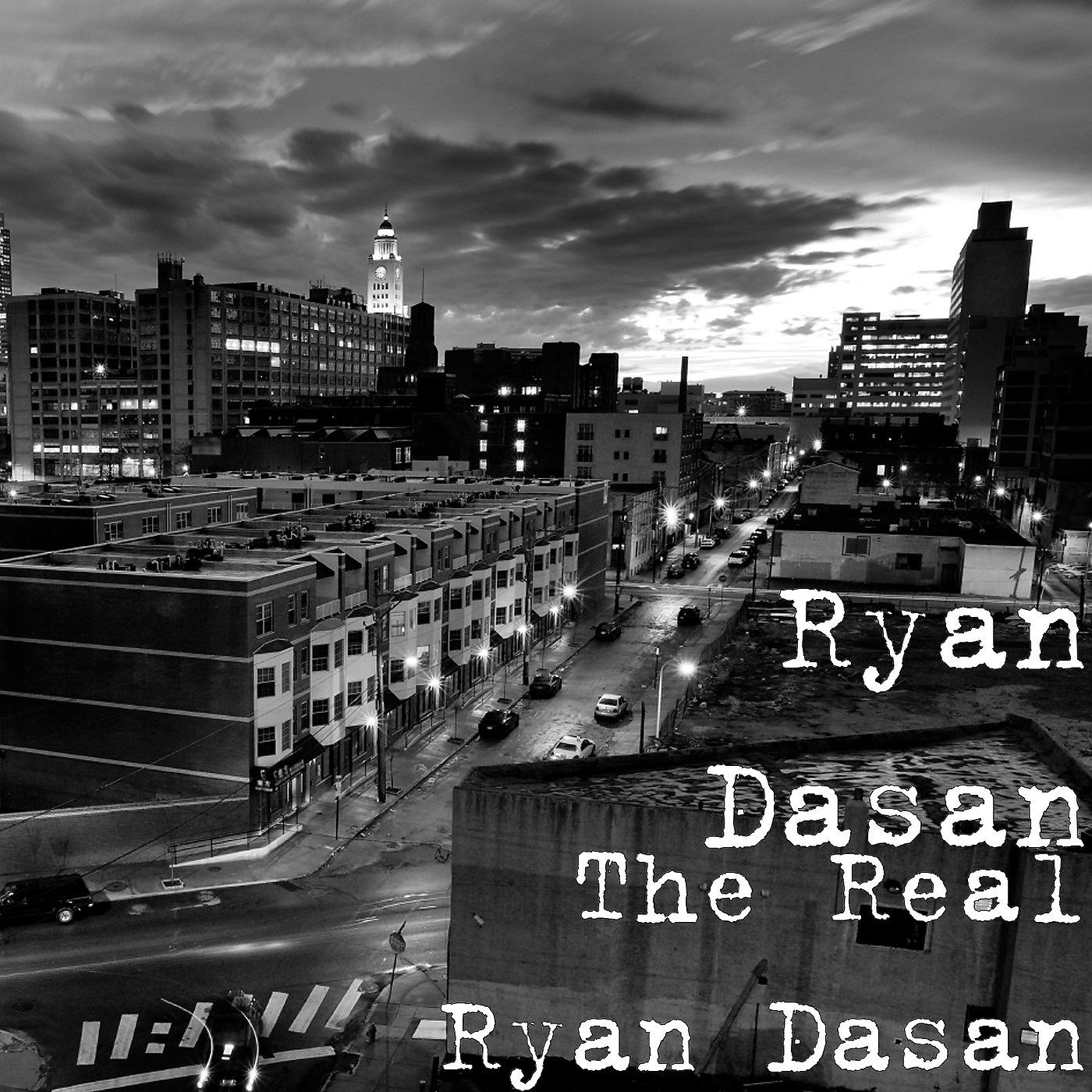 Постер альбома The Real Ryan Dasan
