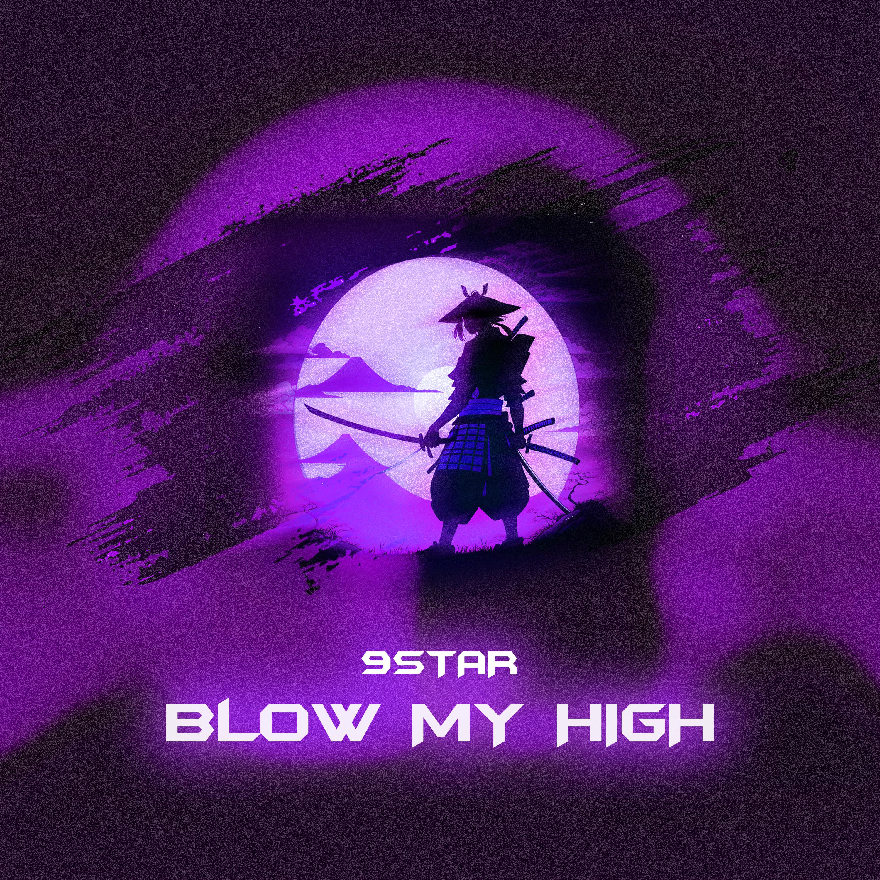 Постер альбома BLOW MY HIGH