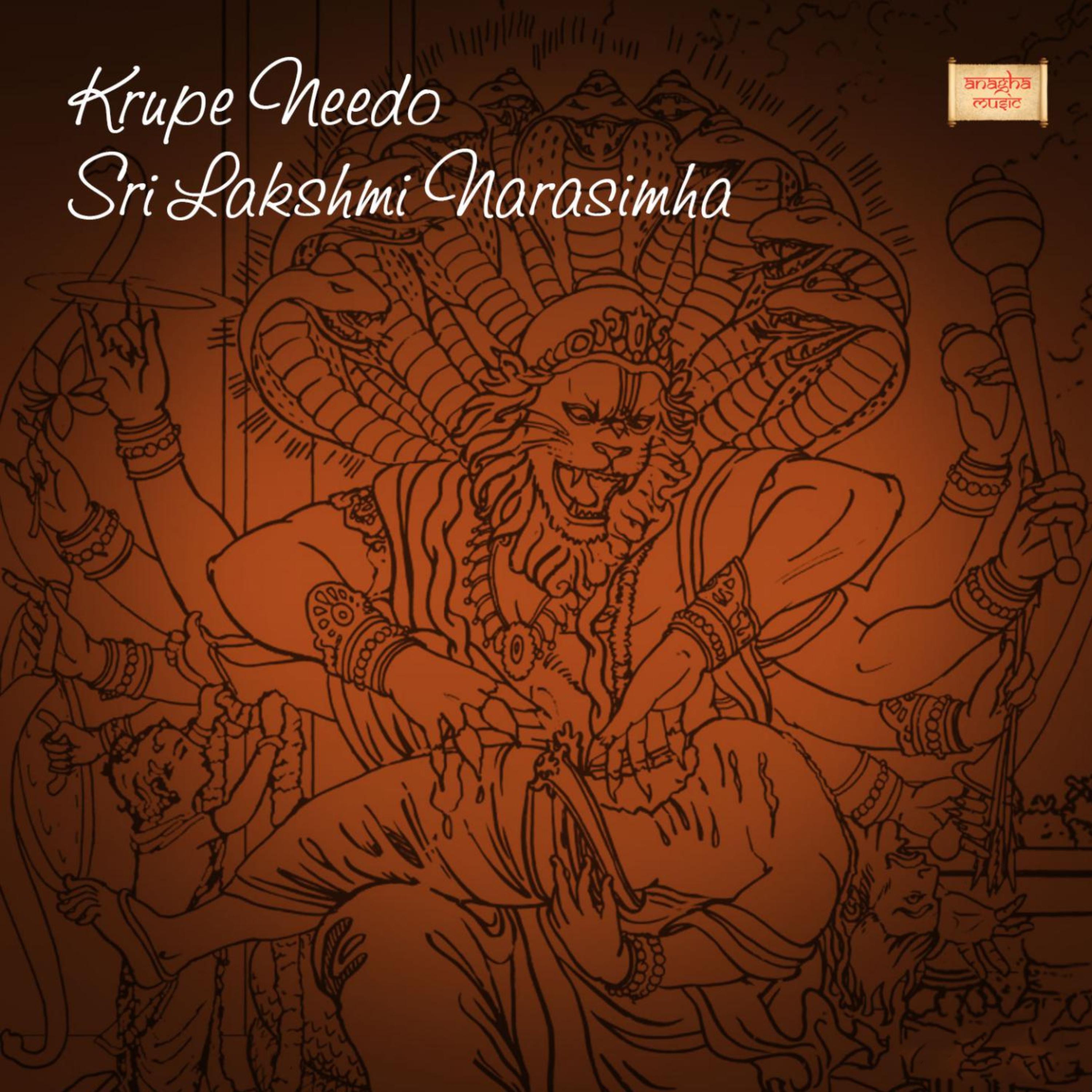 Постер альбома Krupe Needo Sri Lakshmi Narasimha (feat. P N Nayak & Sri Chandru)
