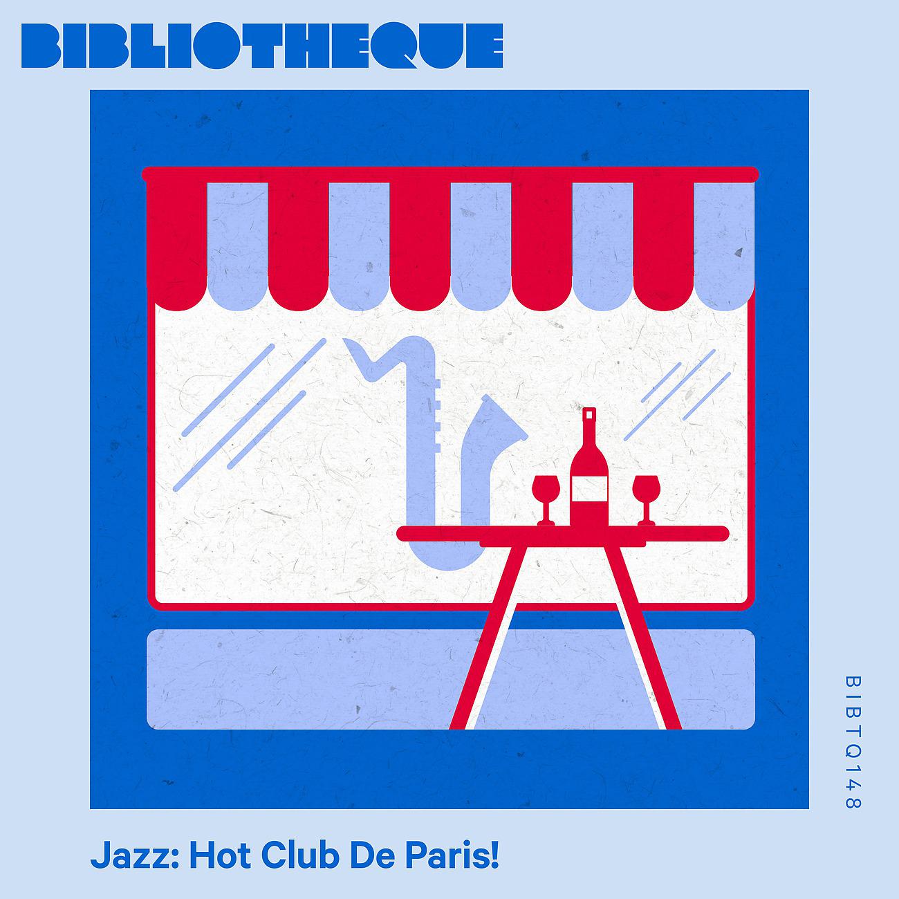 Постер альбома Jazz: Hot Club De Paris!