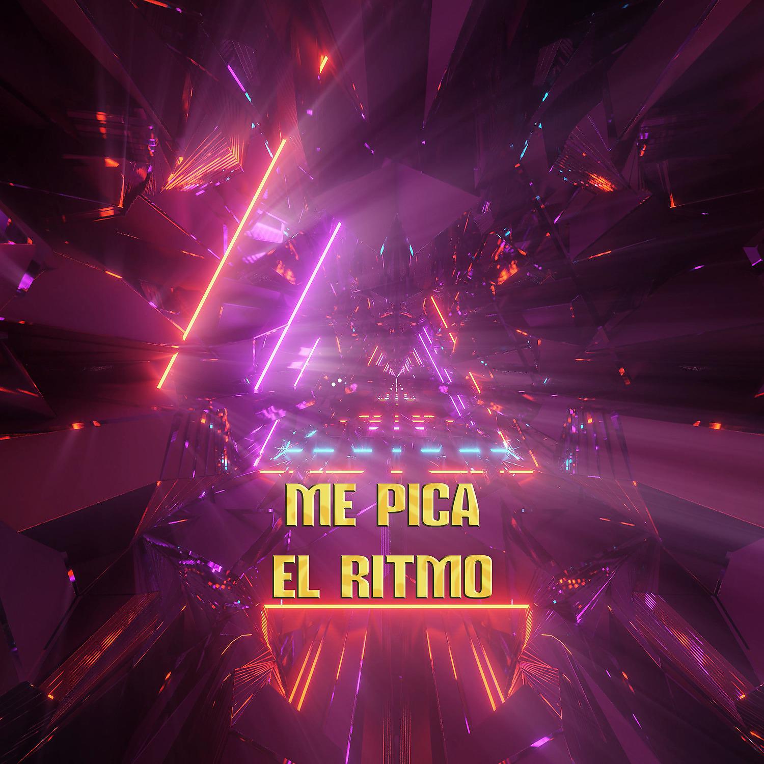 Постер альбома Me Pica el Ritmo