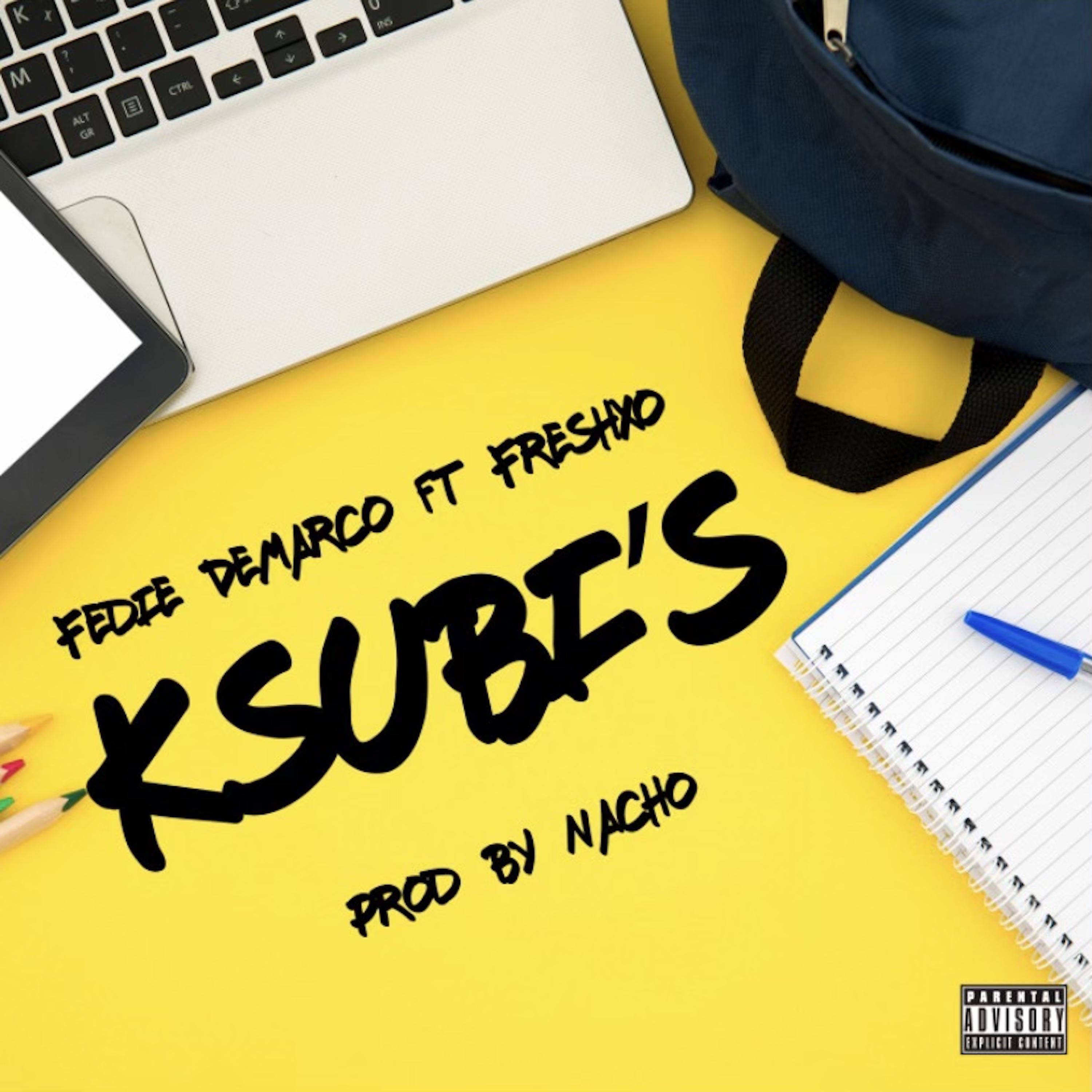 Постер альбома KSUBI's (feat. Freshxo)