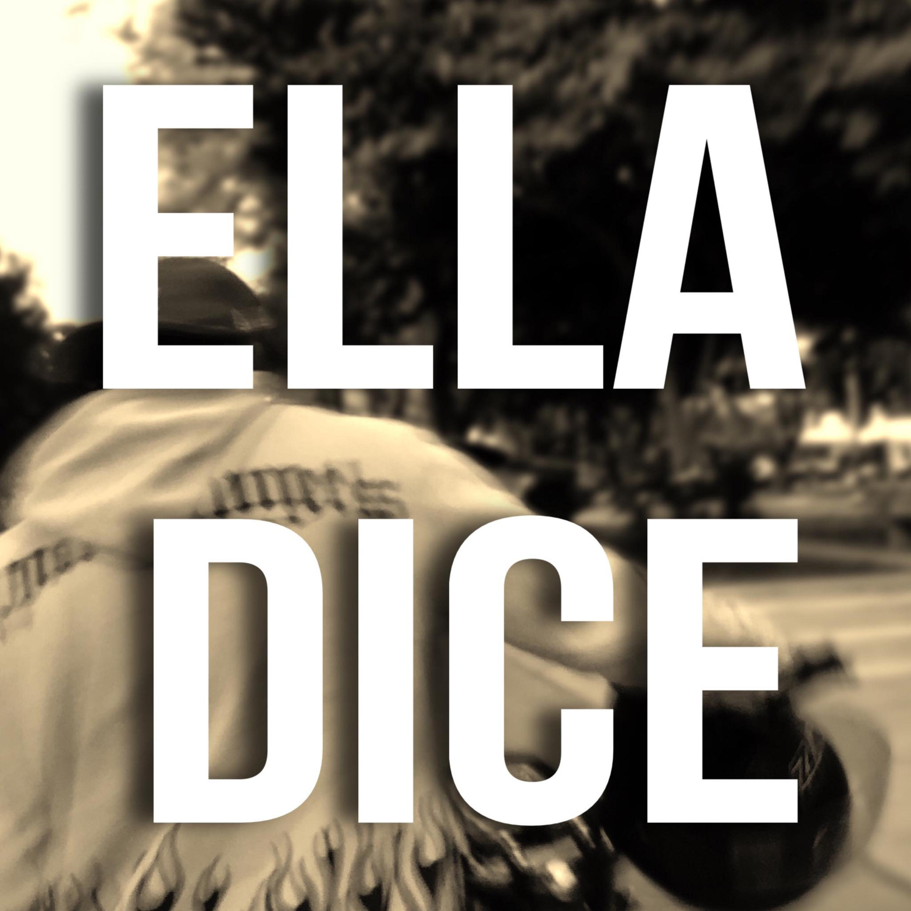 Постер альбома Ella Dice