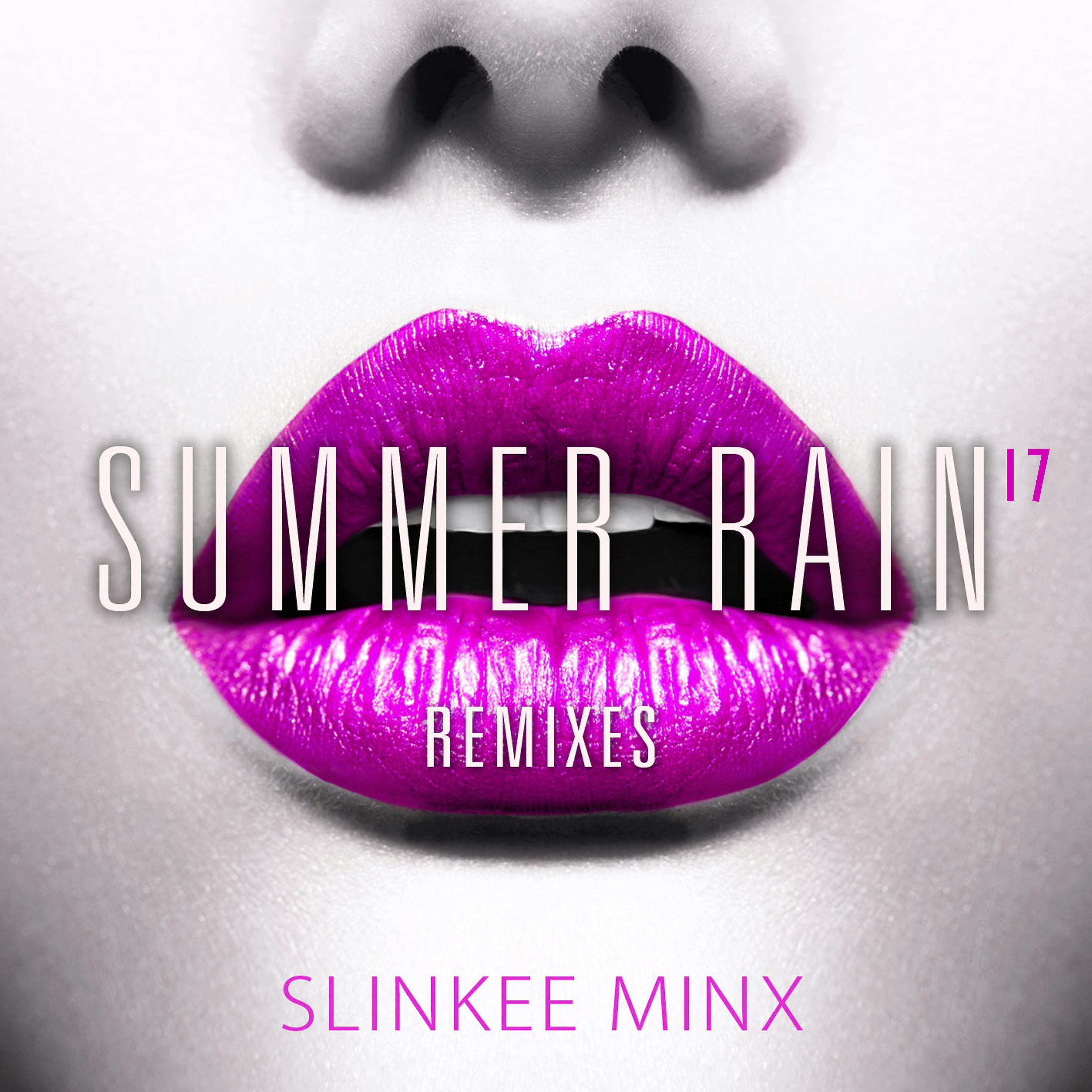 Постер альбома Summer Rain '17 (Remixes)