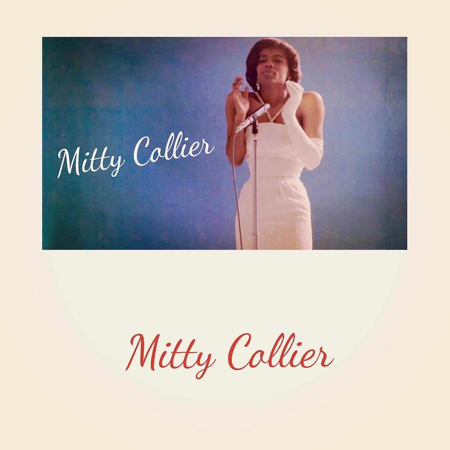 Постер альбома Mitty Collier