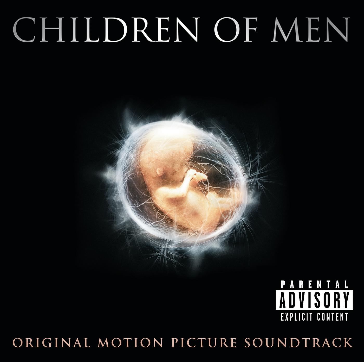 Постер альбома Children Of Men Original Motion Picture Soundtrack
