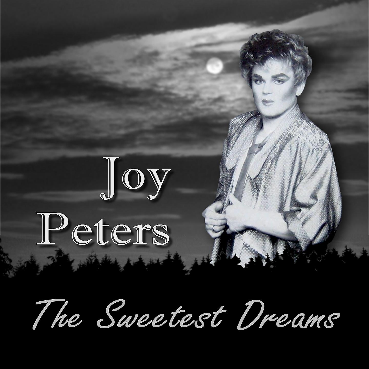 Постер альбома The Sweetest Dreams