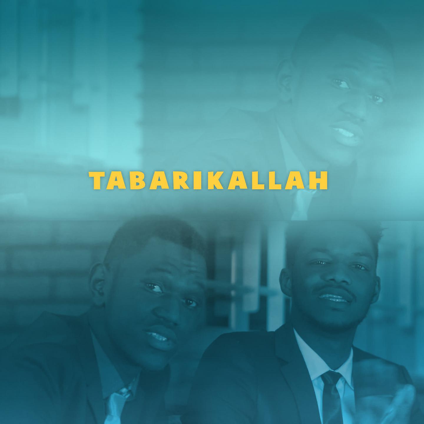 Постер альбома Tabarikallah