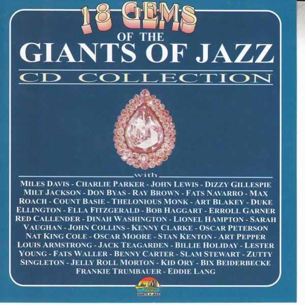 Постер альбома 18 Gems Of The Giants Of Jazz