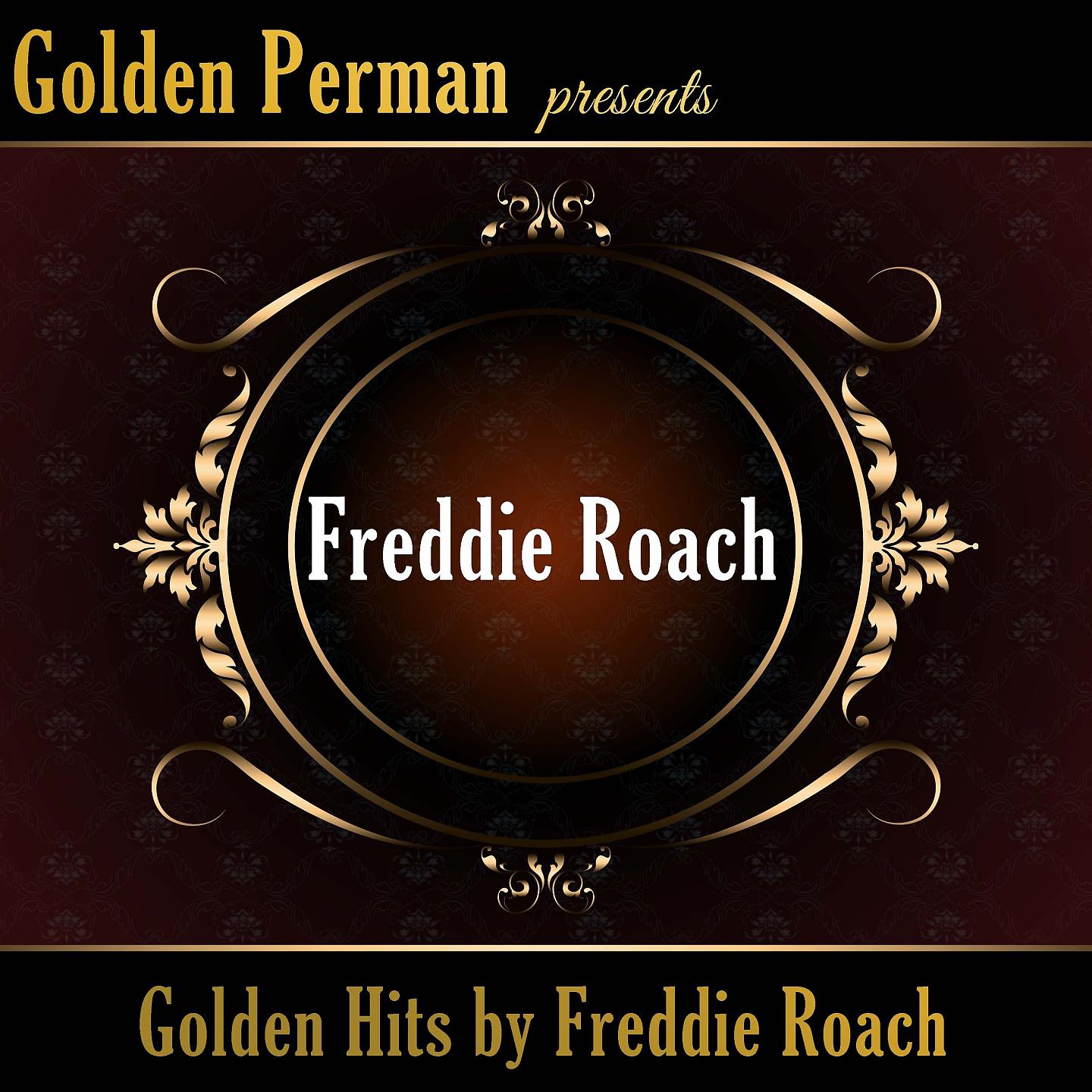 Постер альбома Golden Hits by Freddie Roach