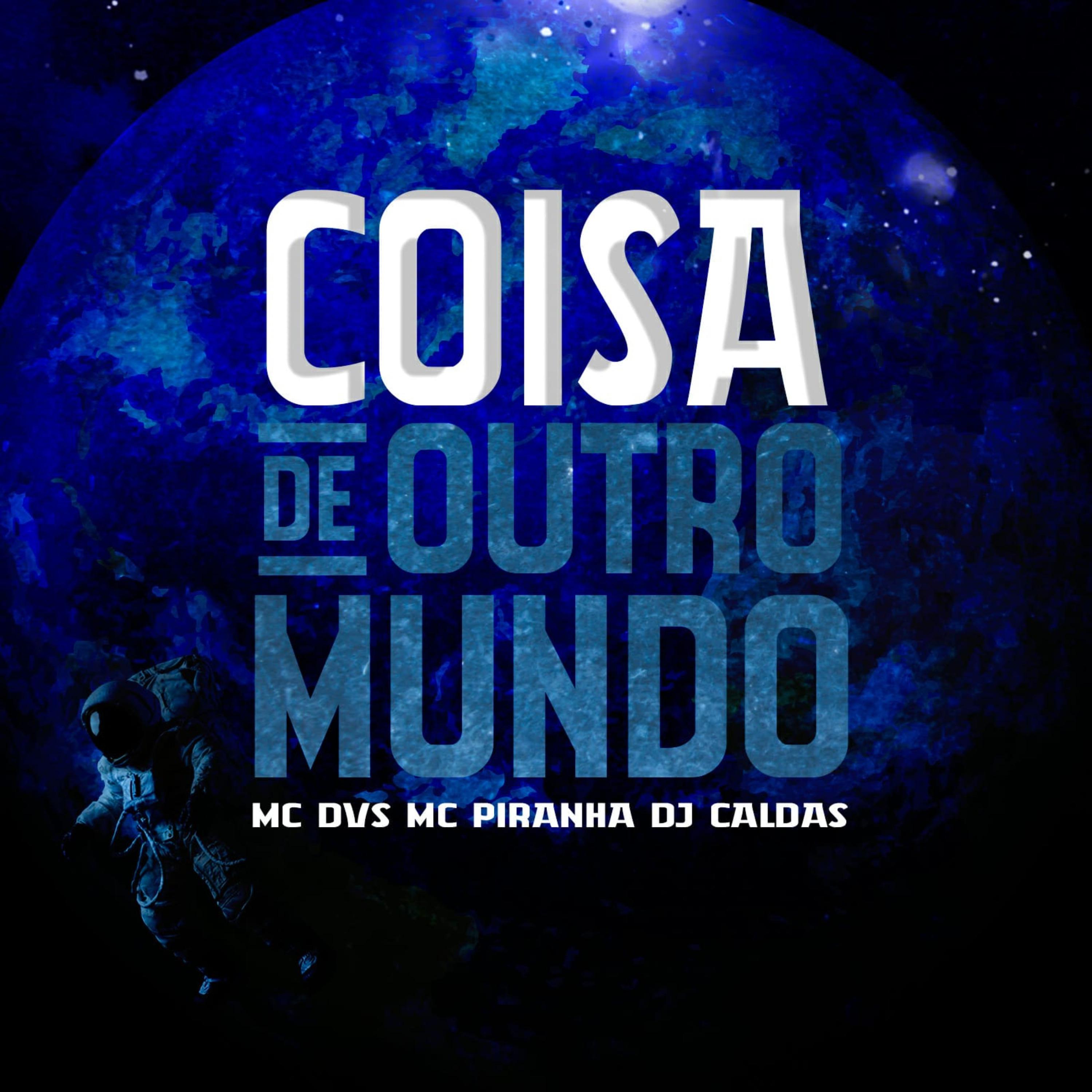 Постер альбома Coisas de Outro Mundo