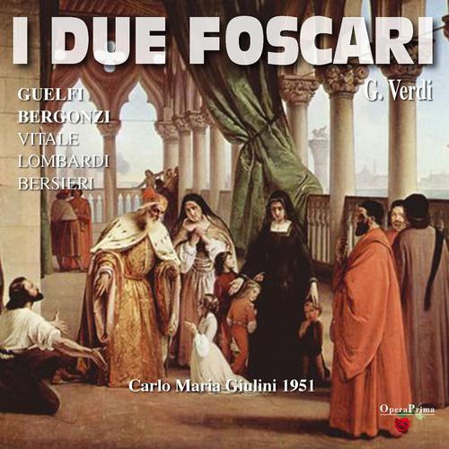 Постер альбома Verdi : I due foscari