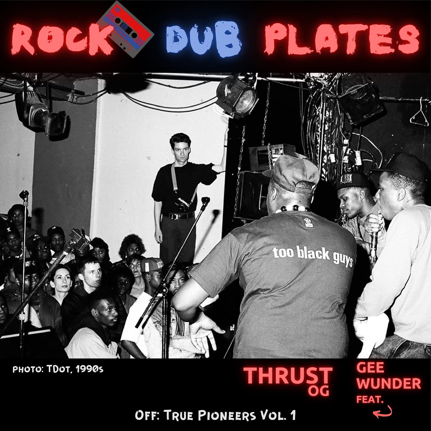 Постер альбома Rock Dub Plates (feat. Thrust OG)