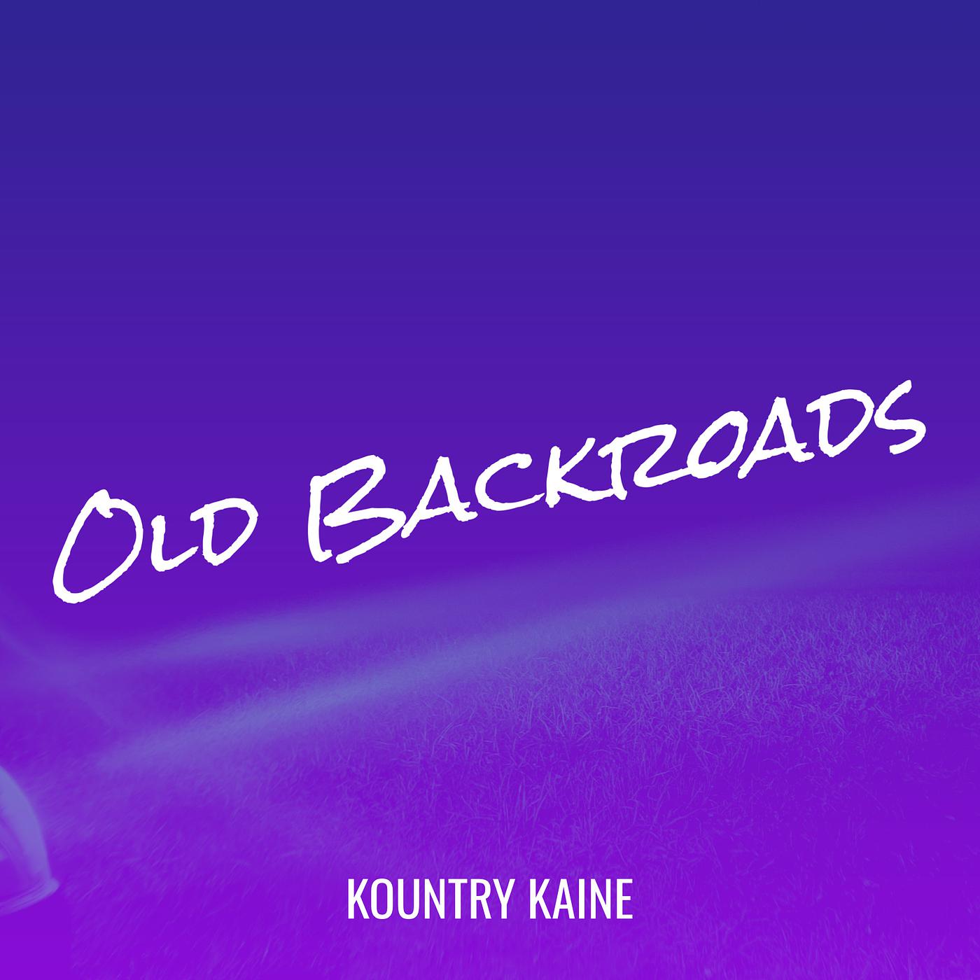 Постер альбома Old Backroads