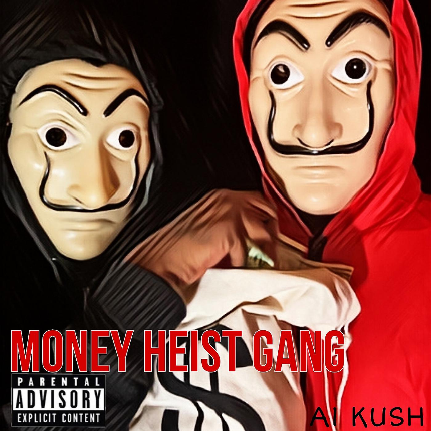 Постер альбома Money Heist Gang