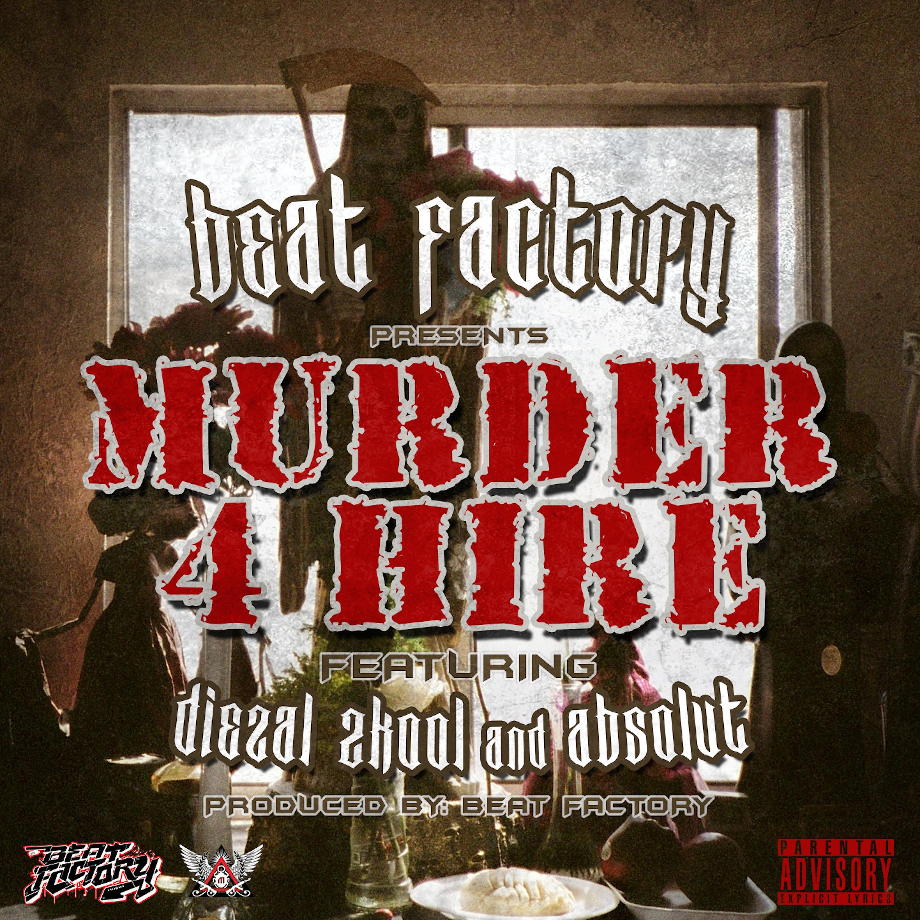 Постер альбома Murder 4 Hire (feat. Absolut) - Single