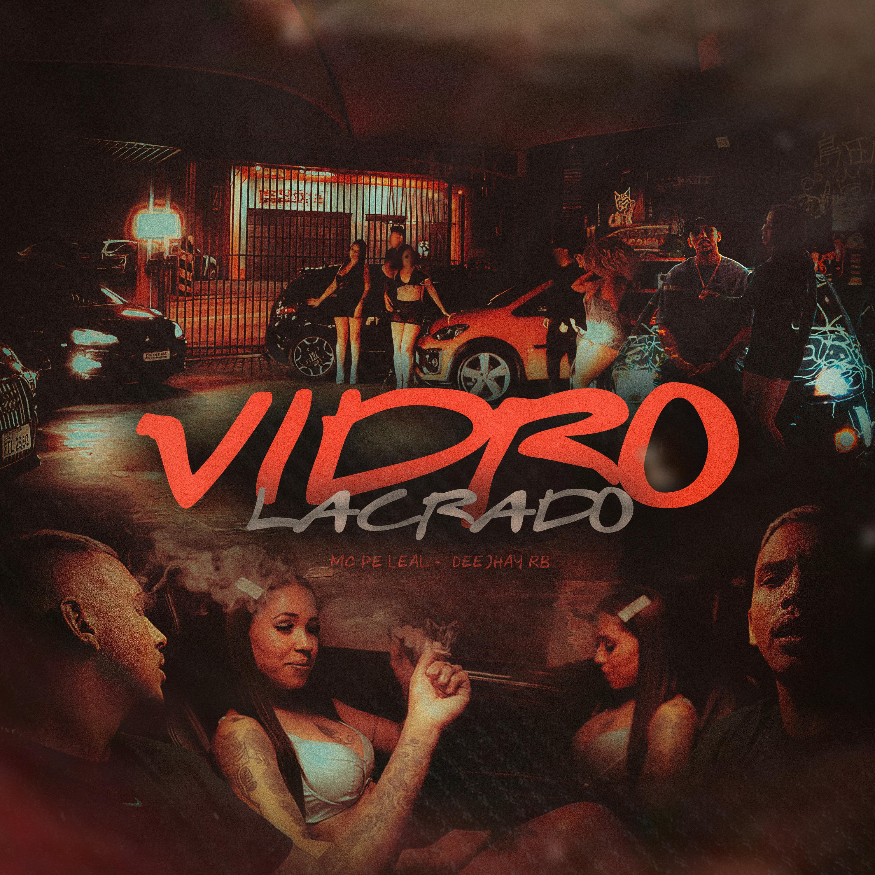 Постер альбома Vidro Lacrado