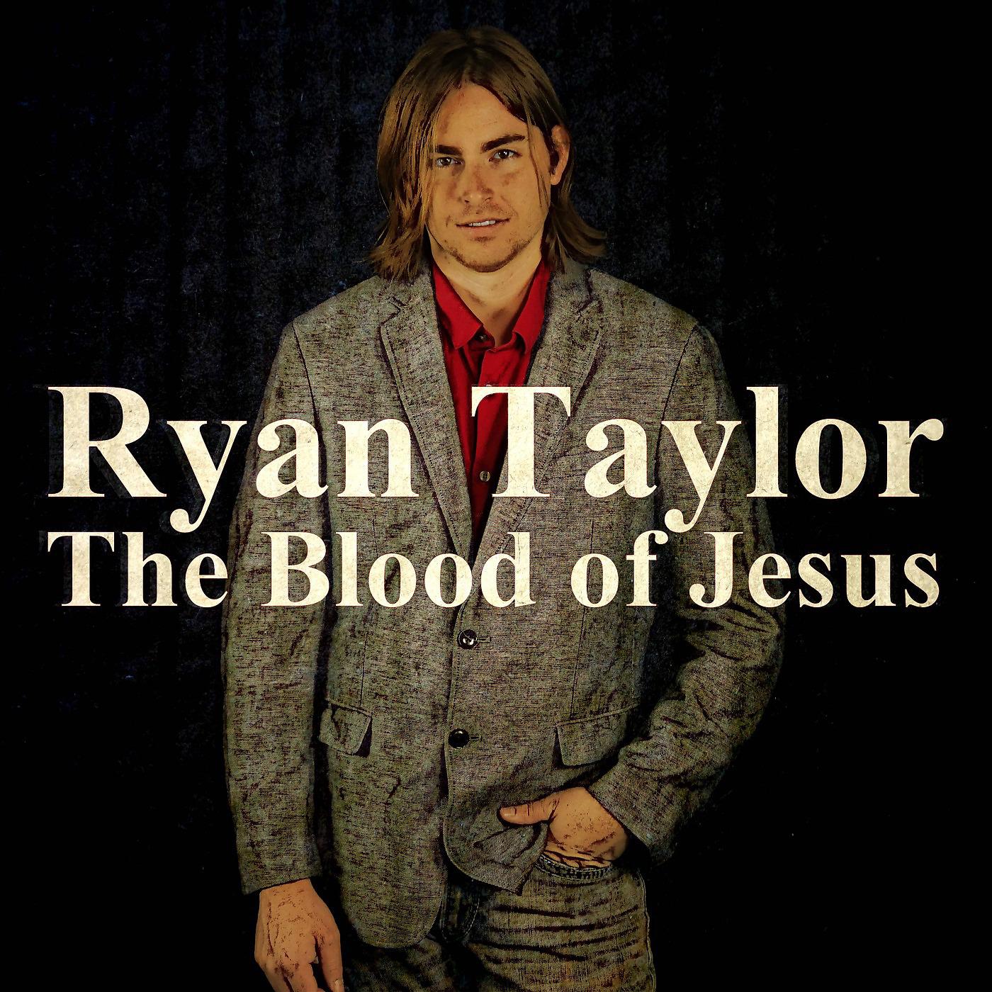 Постер альбома The Blood of Jesus
