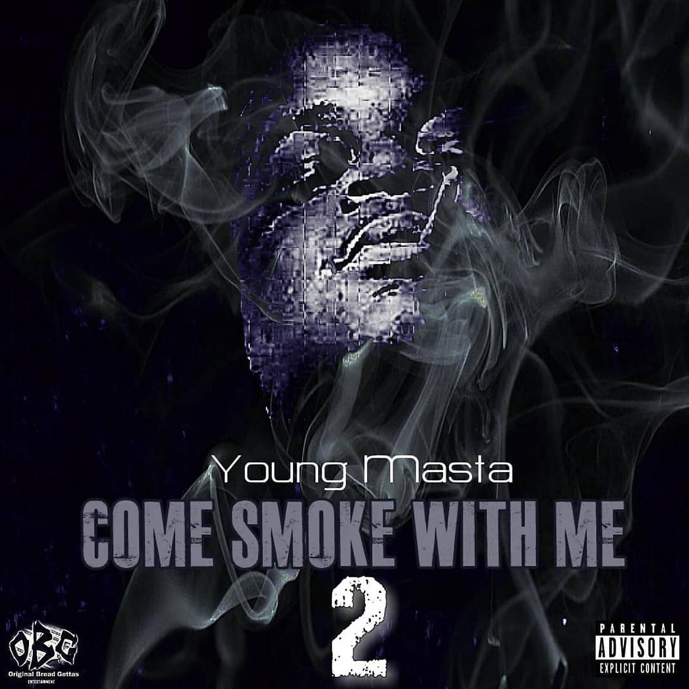 Постер альбома Come Smoke With Me 2