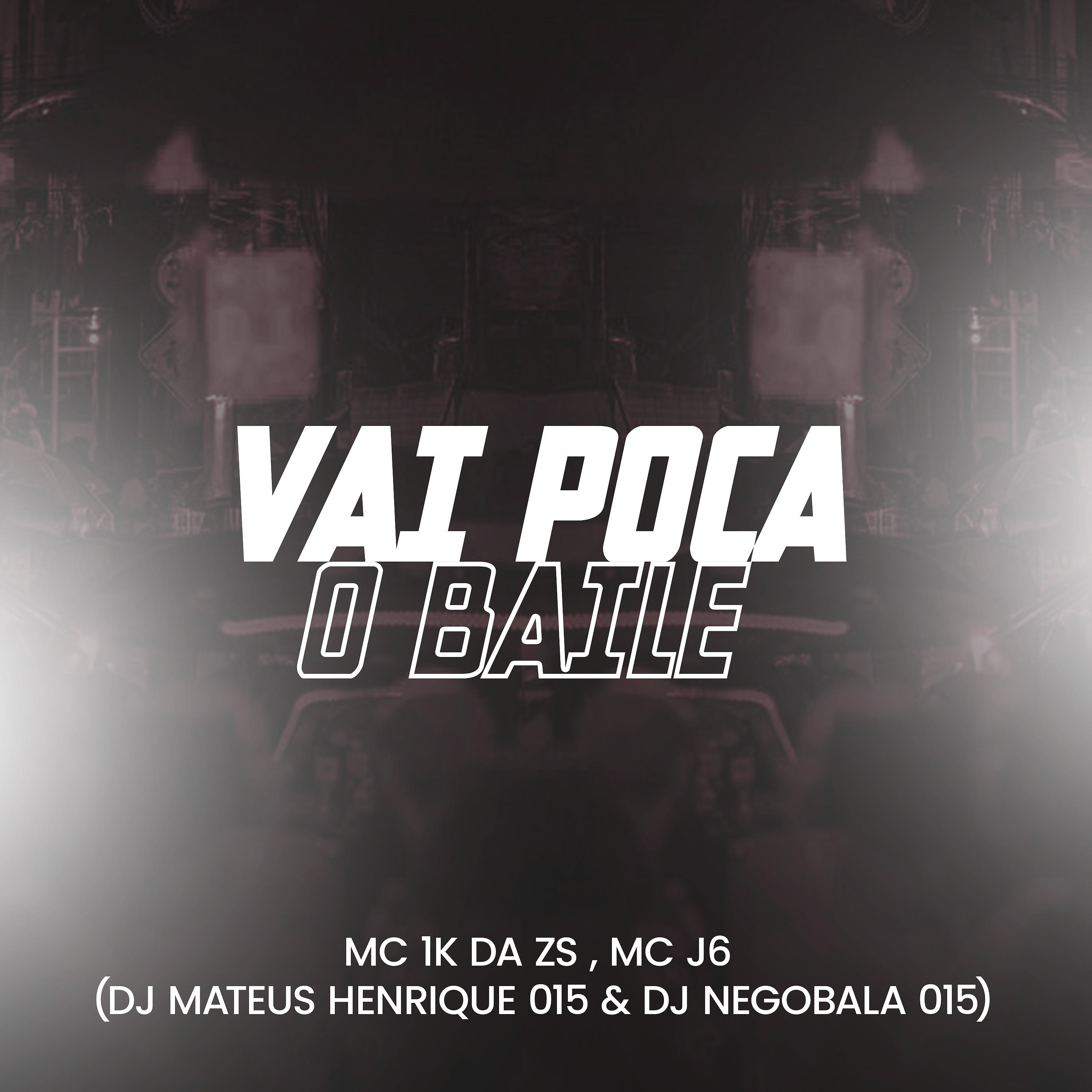 Постер альбома Vai Poca o Baile