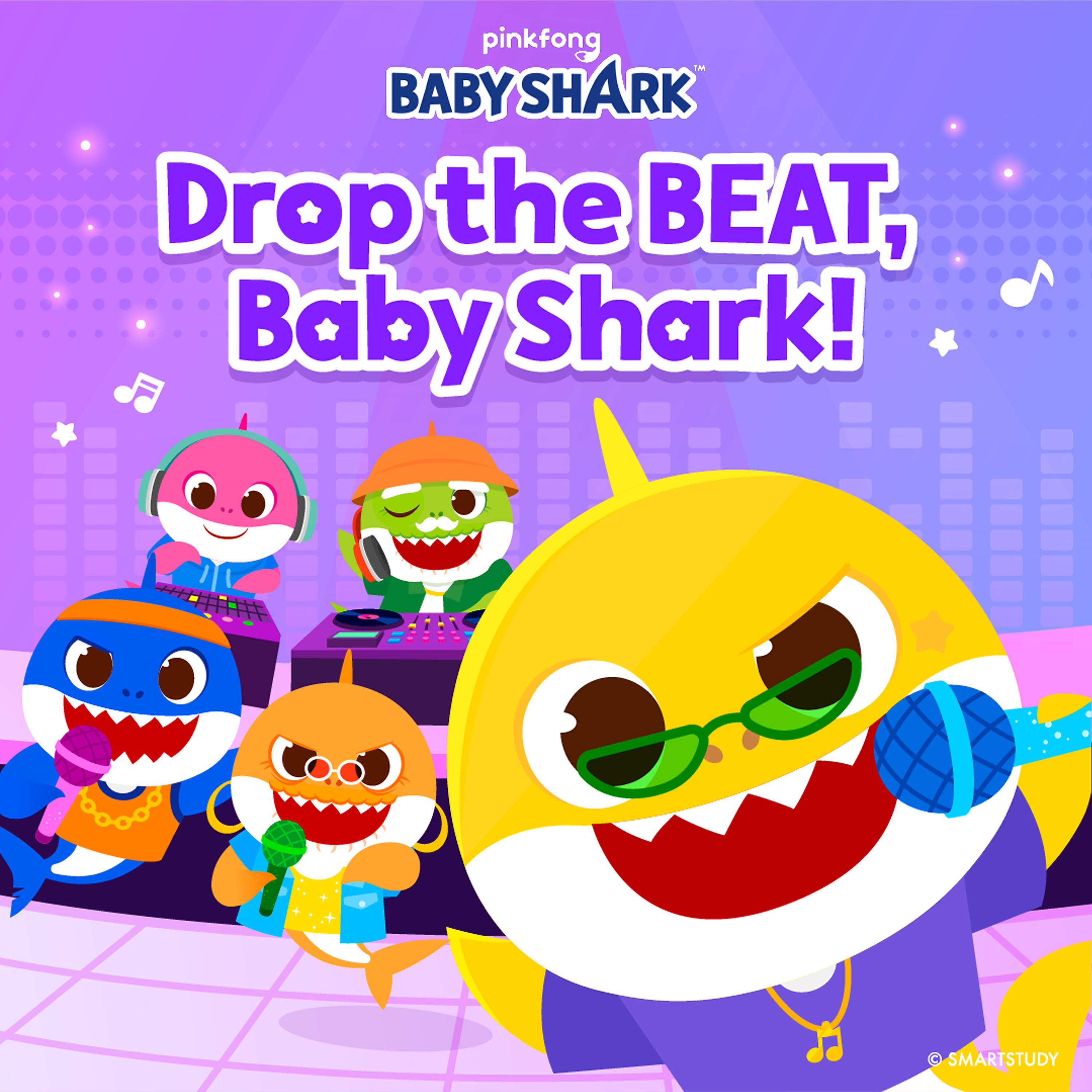 Постер альбома Drop the Beat, Baby Shark!