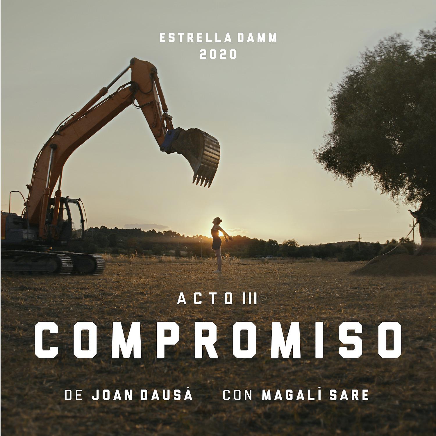 Постер альбома Acto III - Compromiso - Estrella Damm 2020