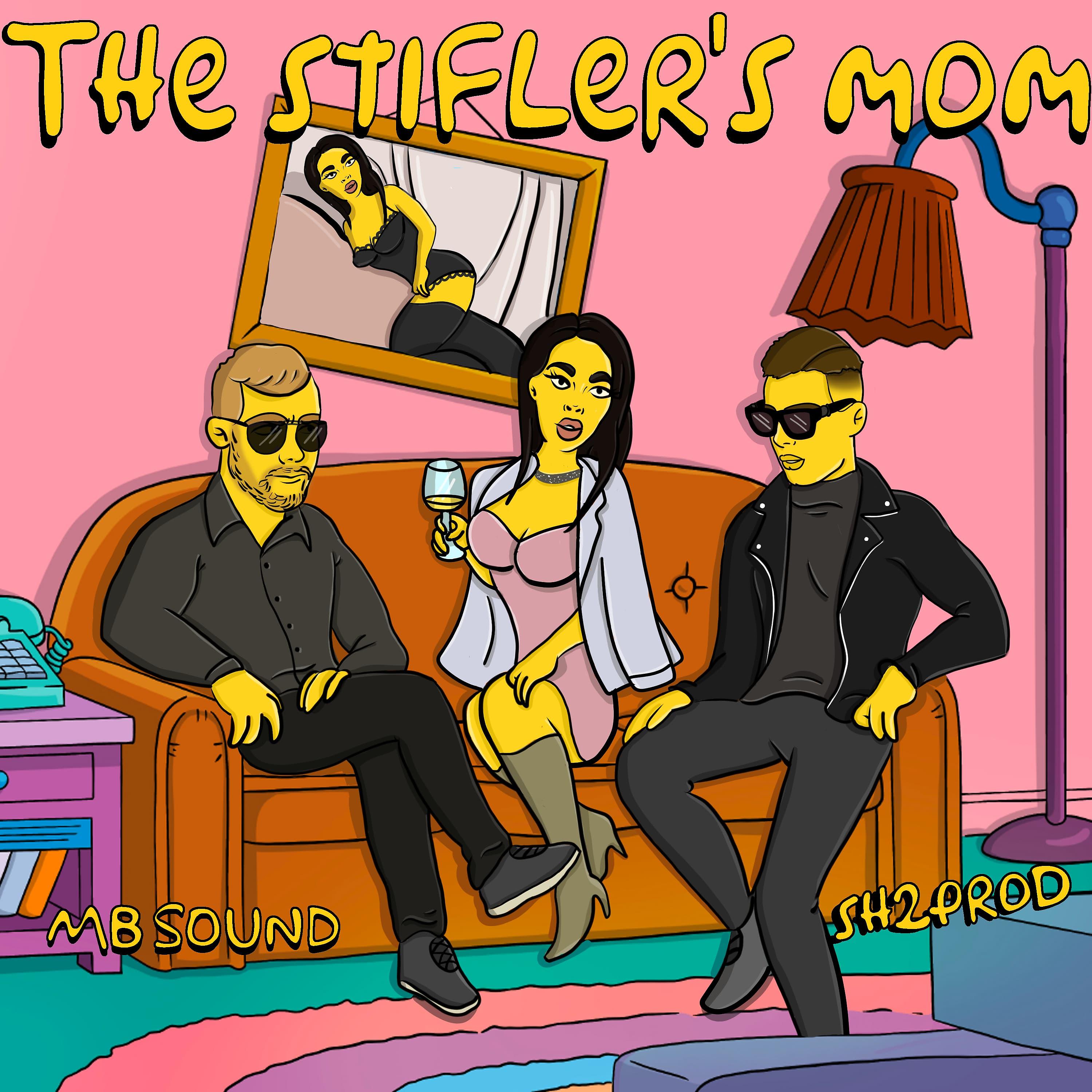 Постер альбома The Stifler's Mom