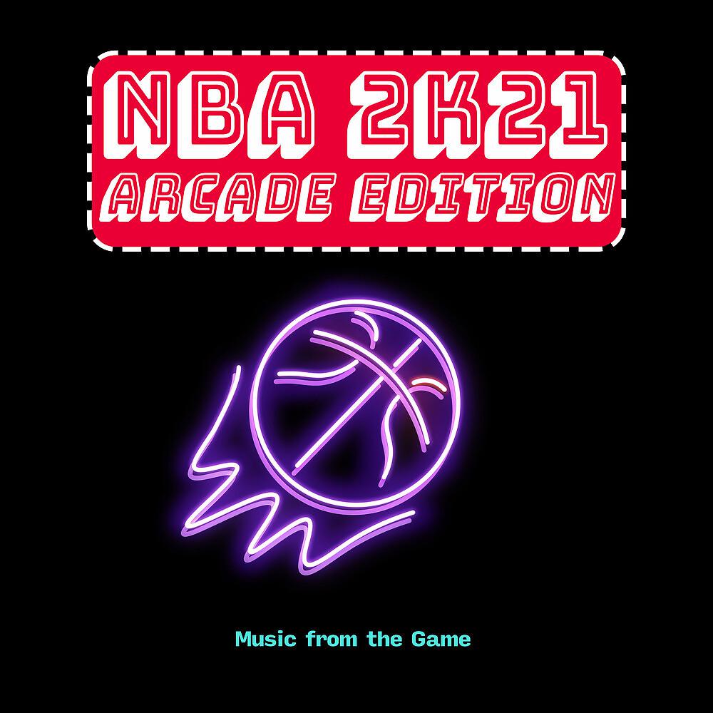 Постер альбома NBA 2K21 Arcade Edition