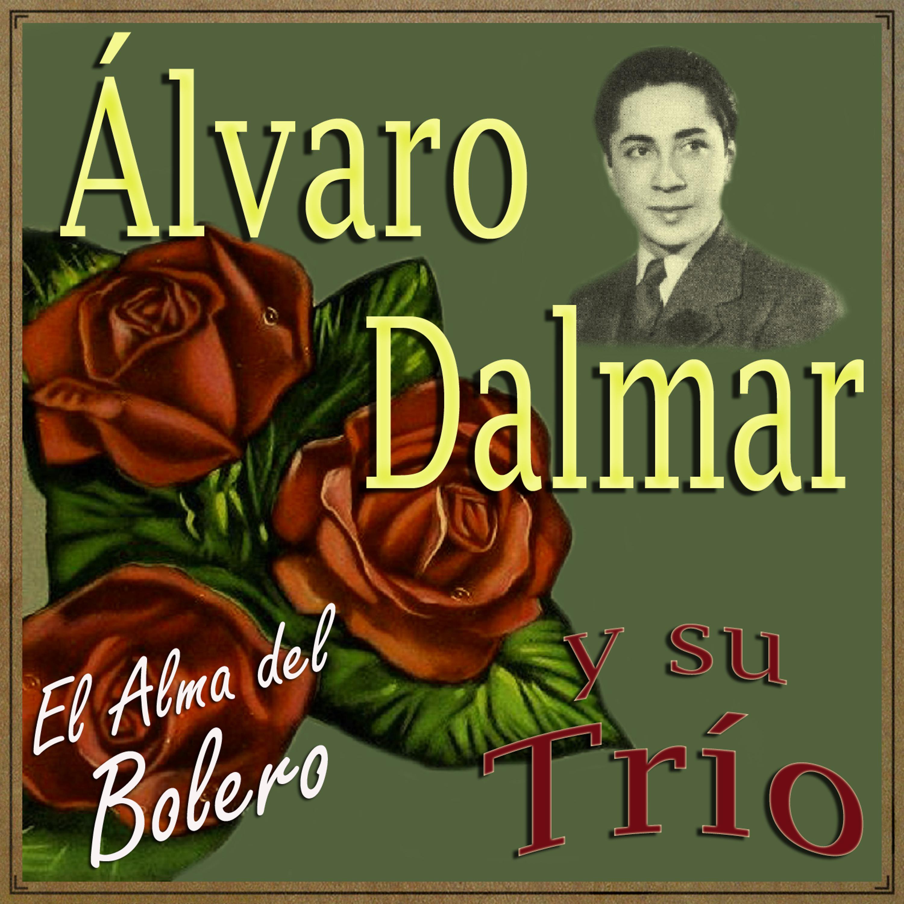Постер альбома El Alma del Bolero
