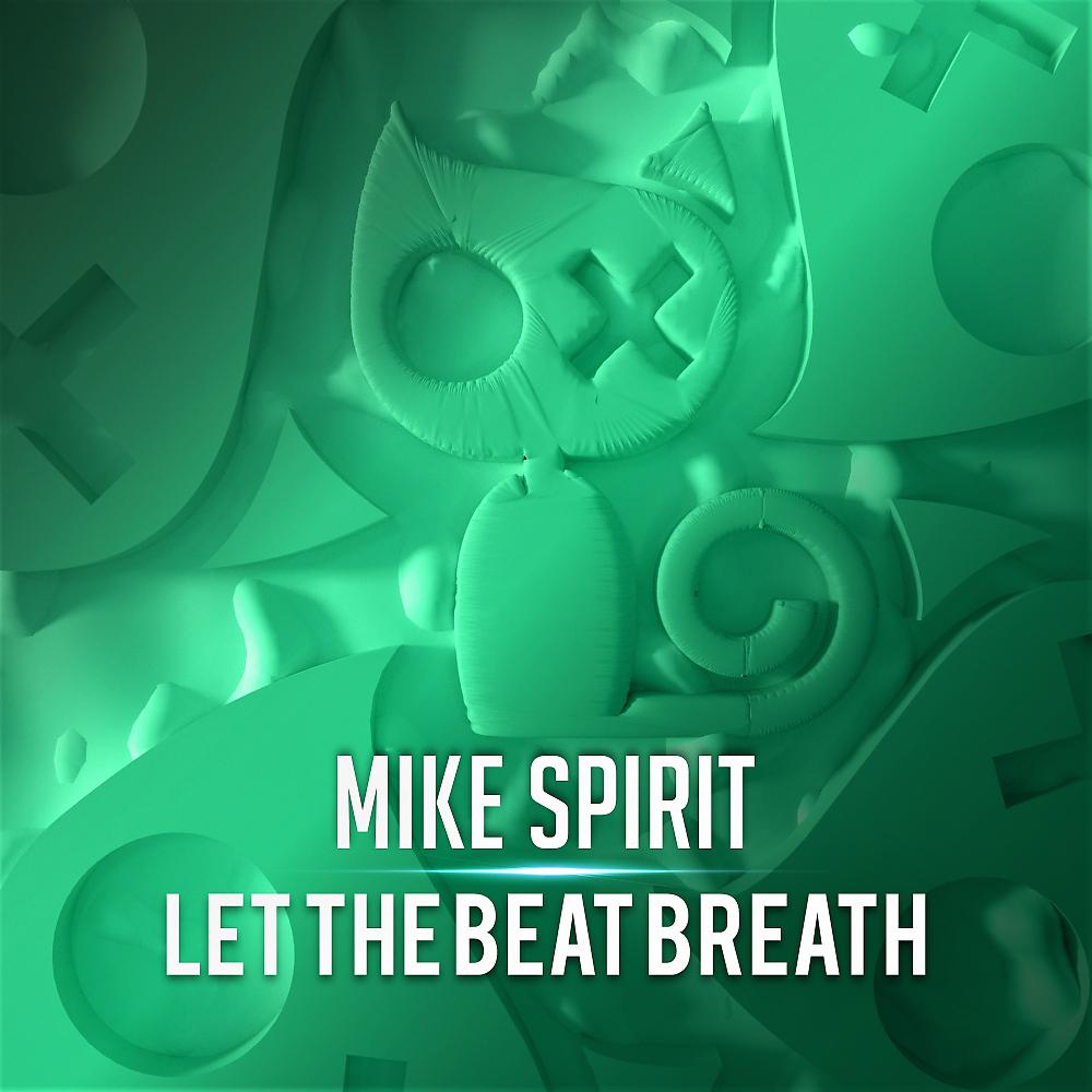 Постер альбома Let The Beat Breath