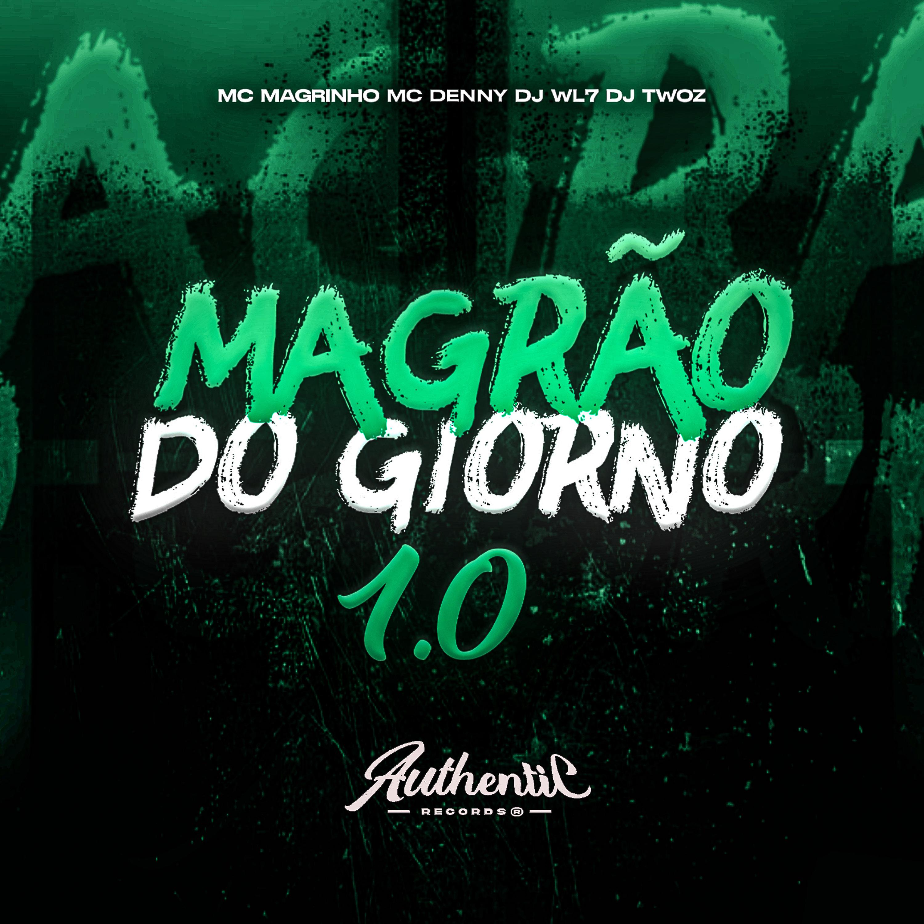 Постер альбома Magrão do Giorno 1.0