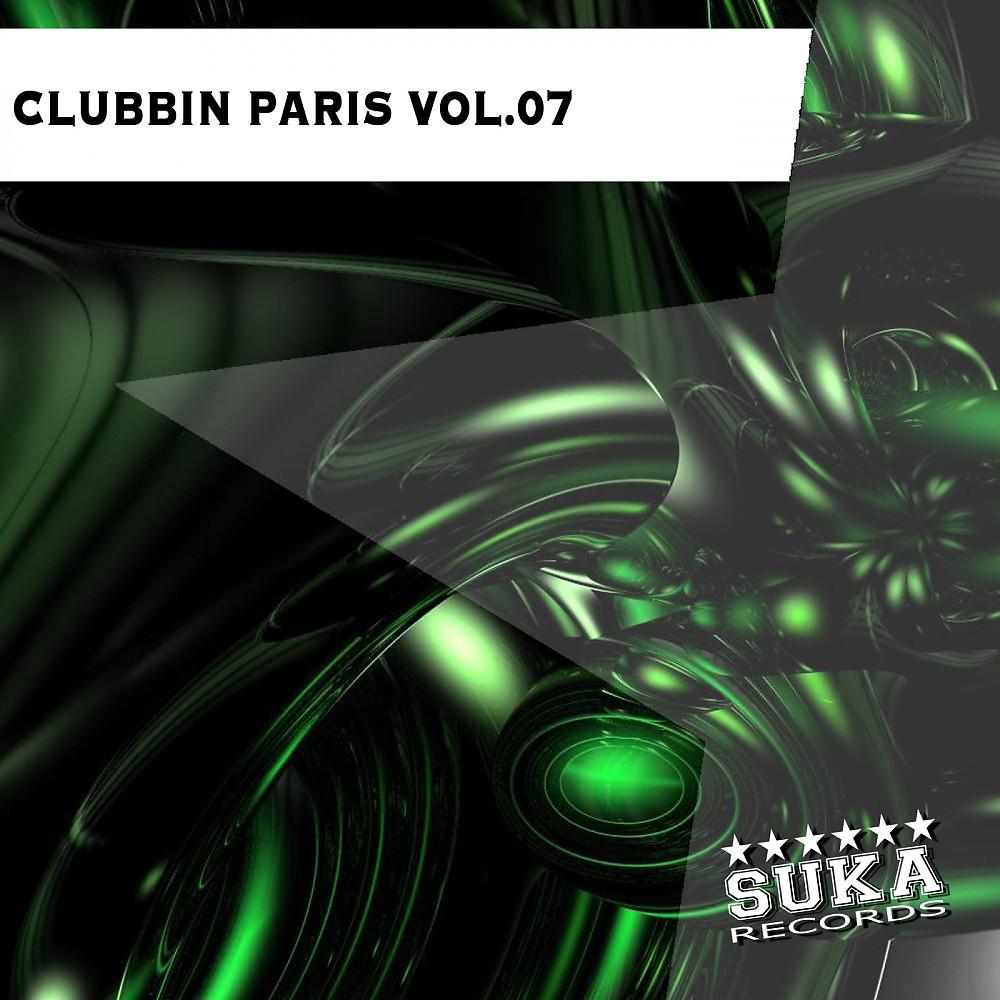 Постер альбома Clubbin Paris, Vol. 7