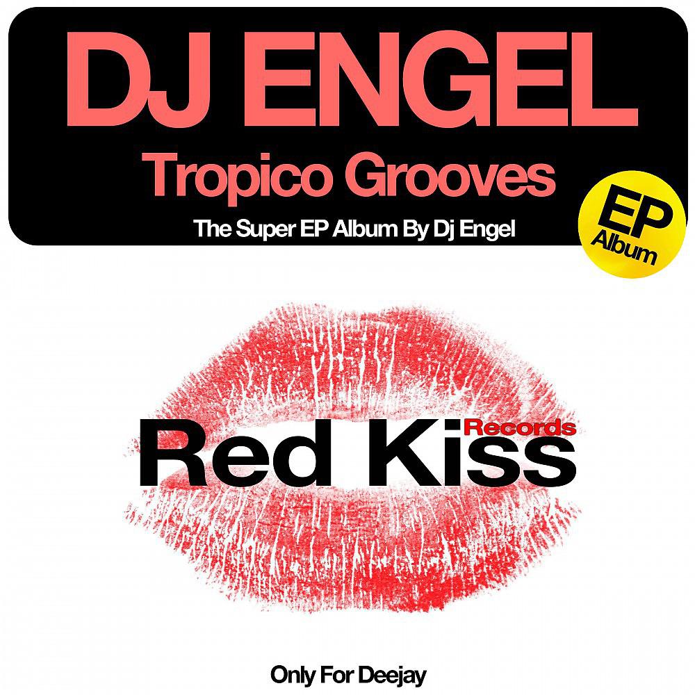 Постер альбома Tropico Grooves (Only for DJ's)